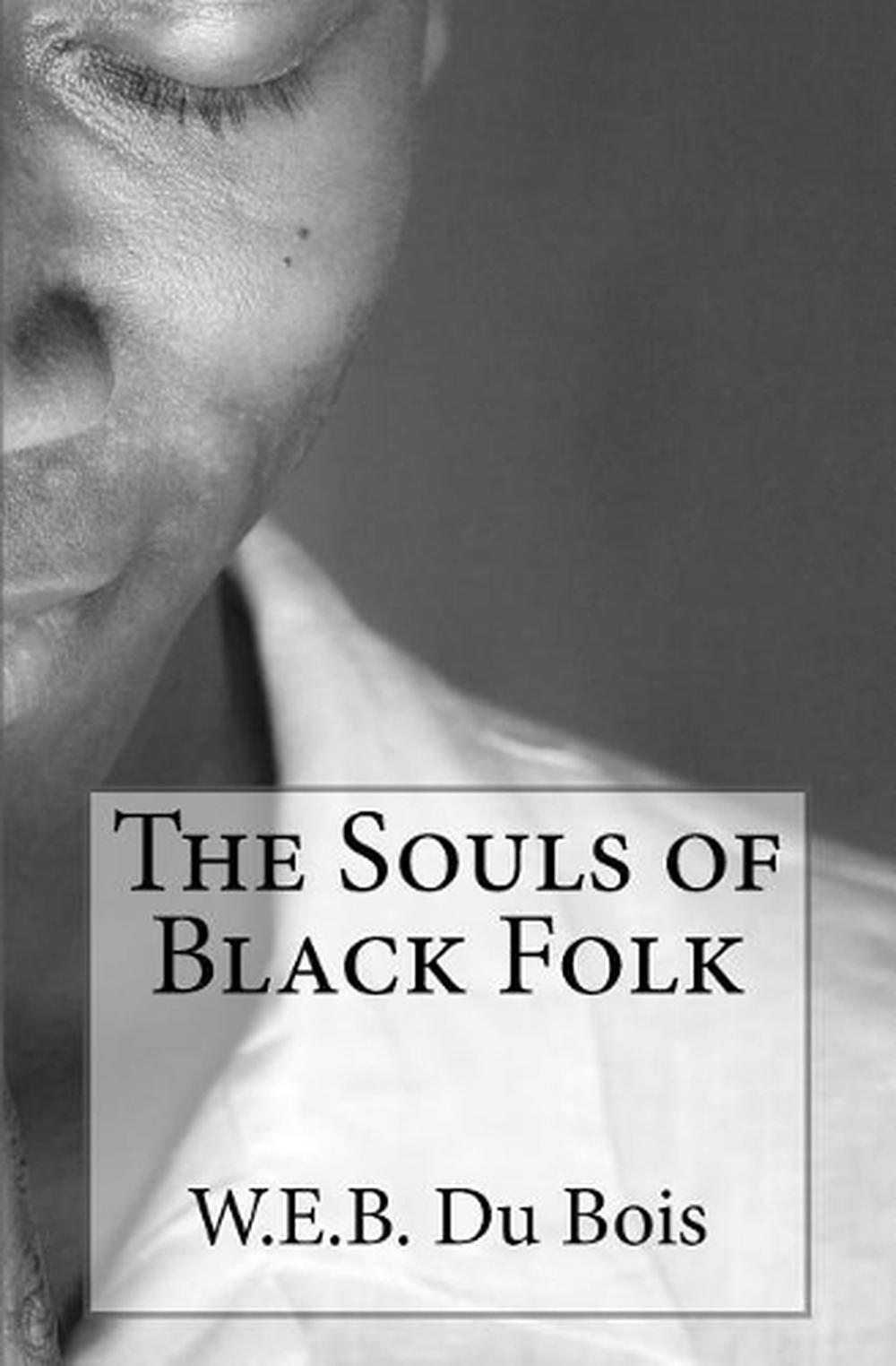 the souls of black folk essays