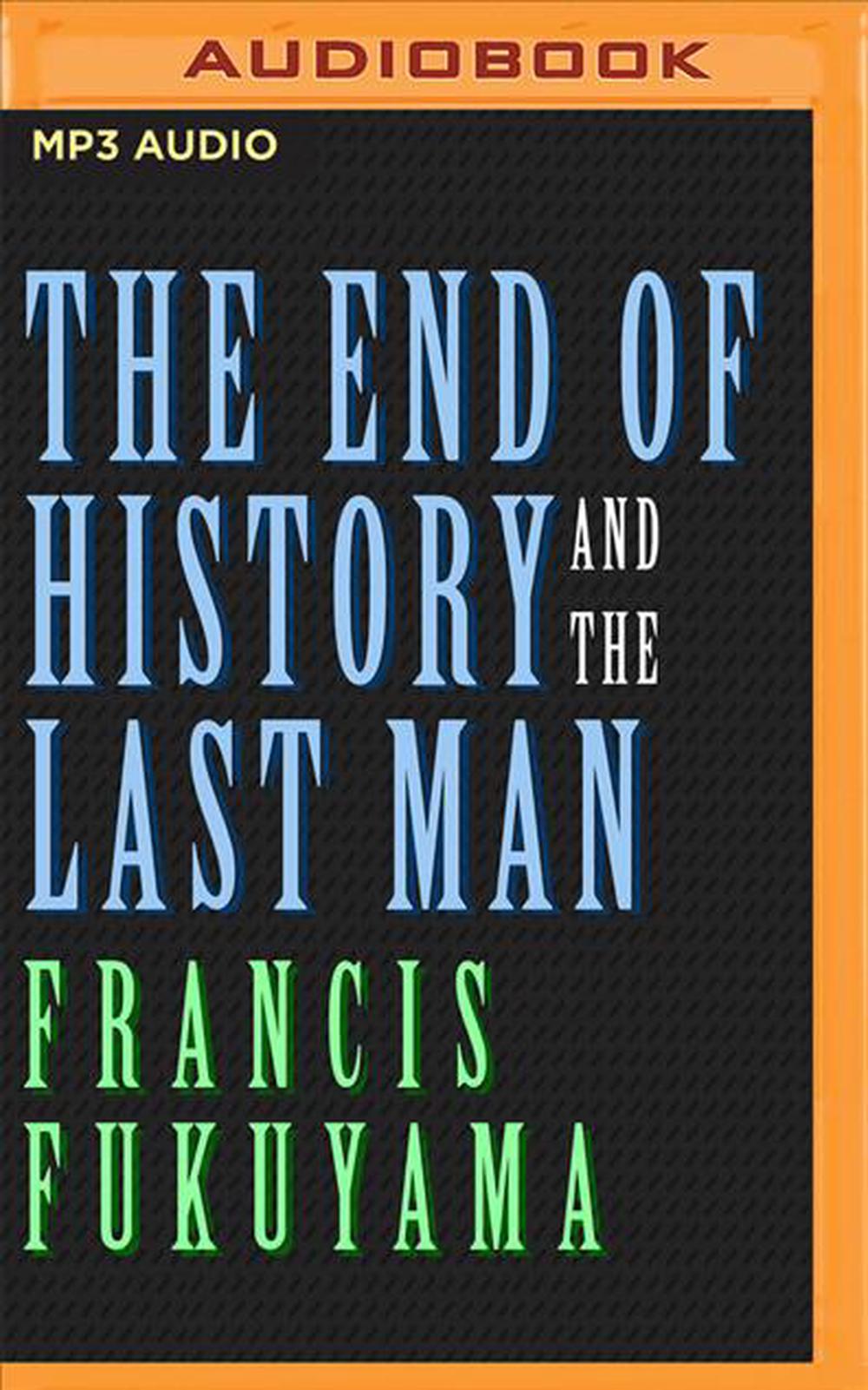 francis fukuyama the end of history essay summary