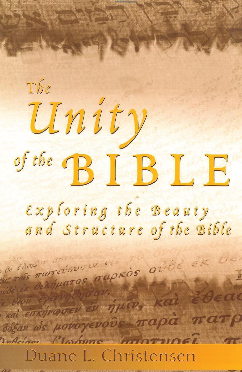 Unity of the Bible by Christensen Duane L. Christensen (English