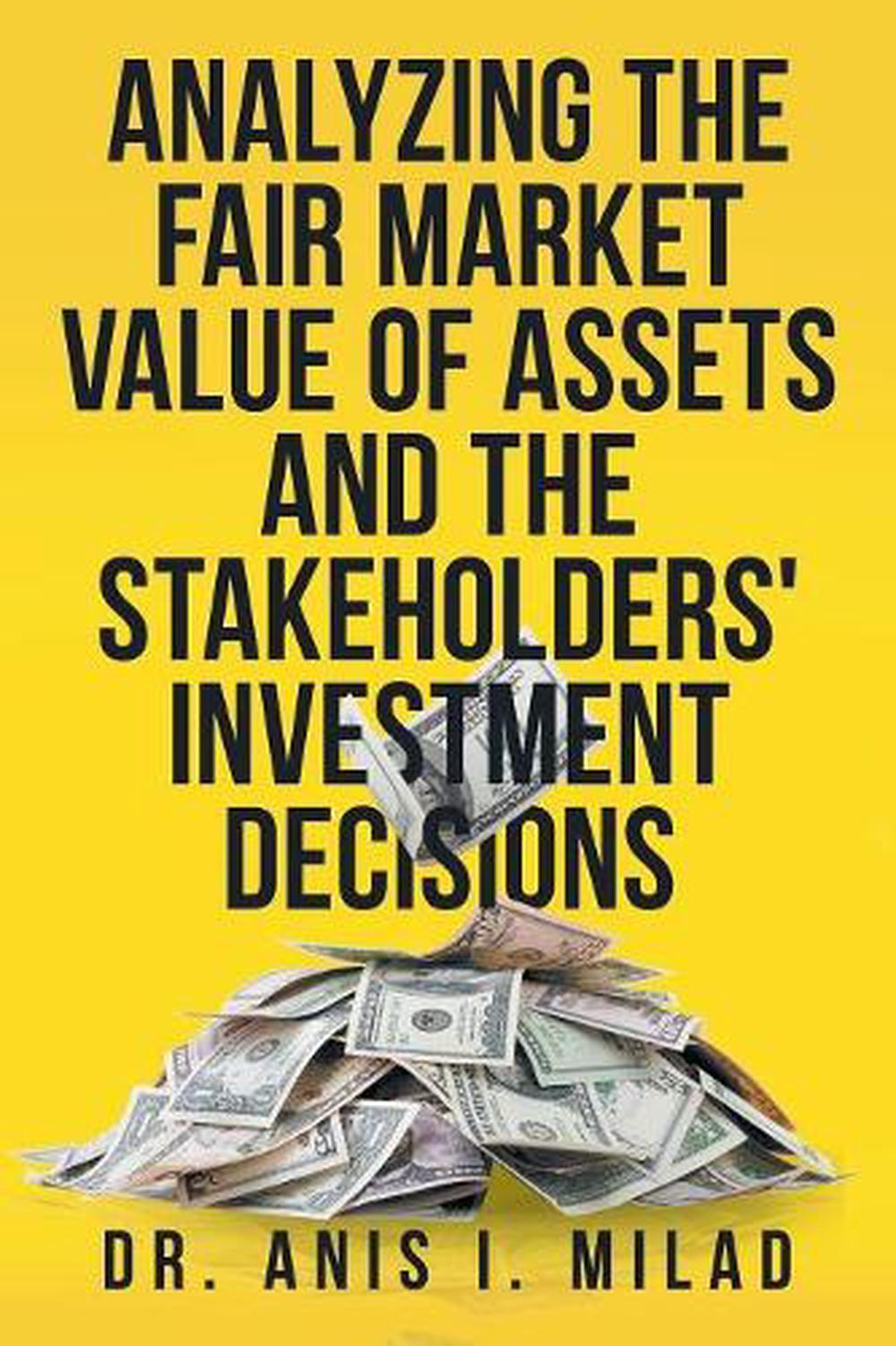 analyzing-the-fair-market-value-of-assets-and-the-stakeholders