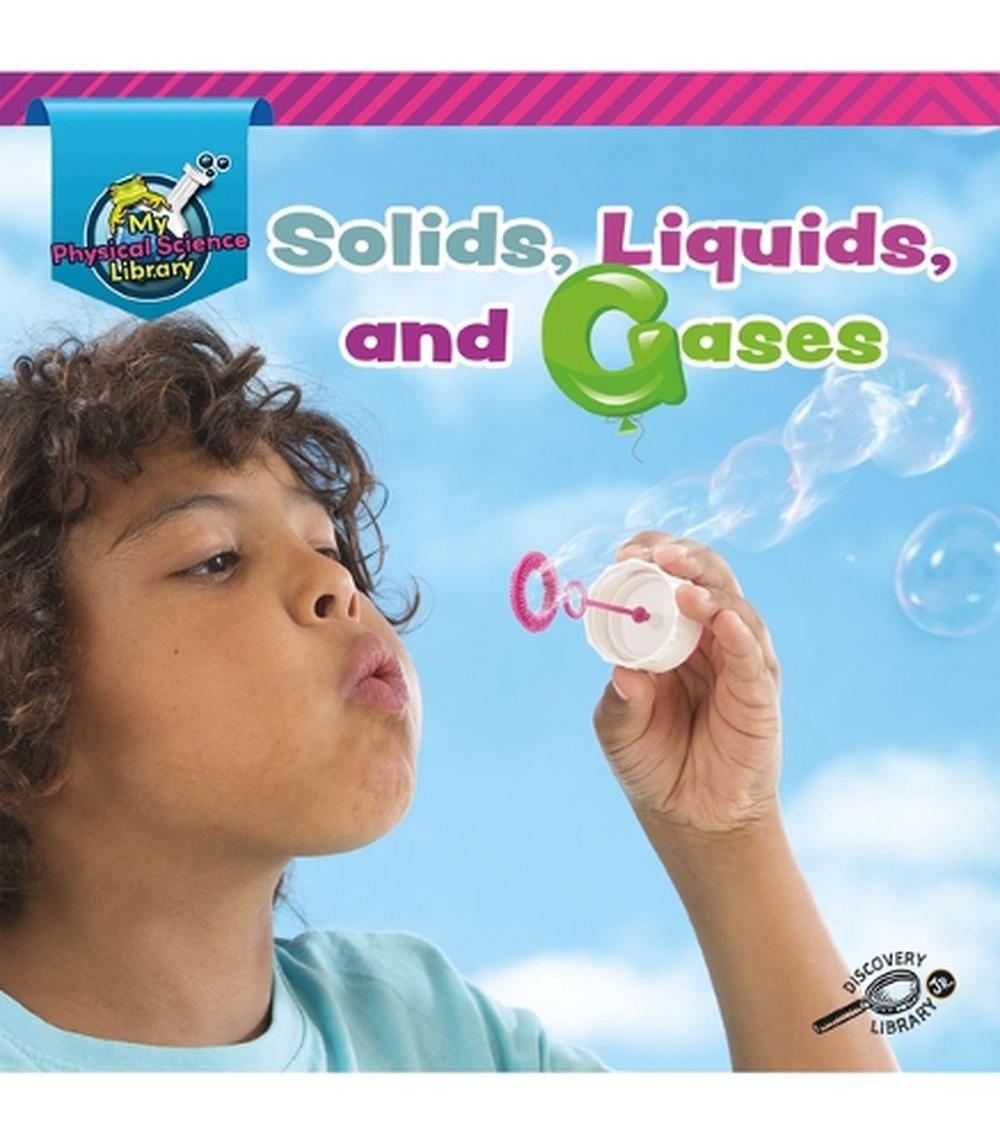 Solids, Liquids, and Gases by Kaitlyn Duling (English) Paperback Book