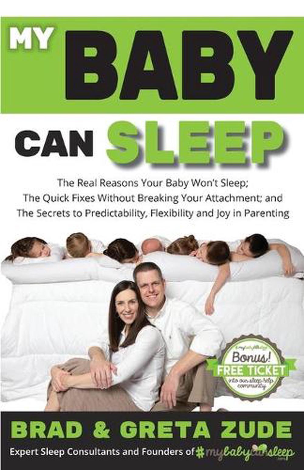 My Baby Can Sleep The Real Reasons Baby Won�t Sleep and