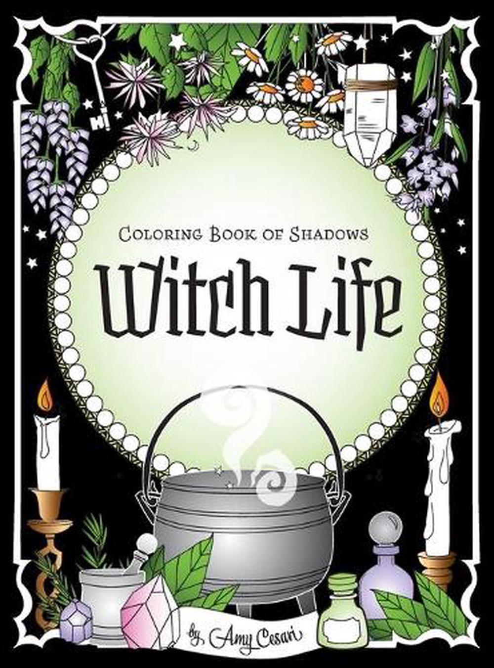 Download Coloring Book of Shadows: Witch Life by Amy Cesari ...