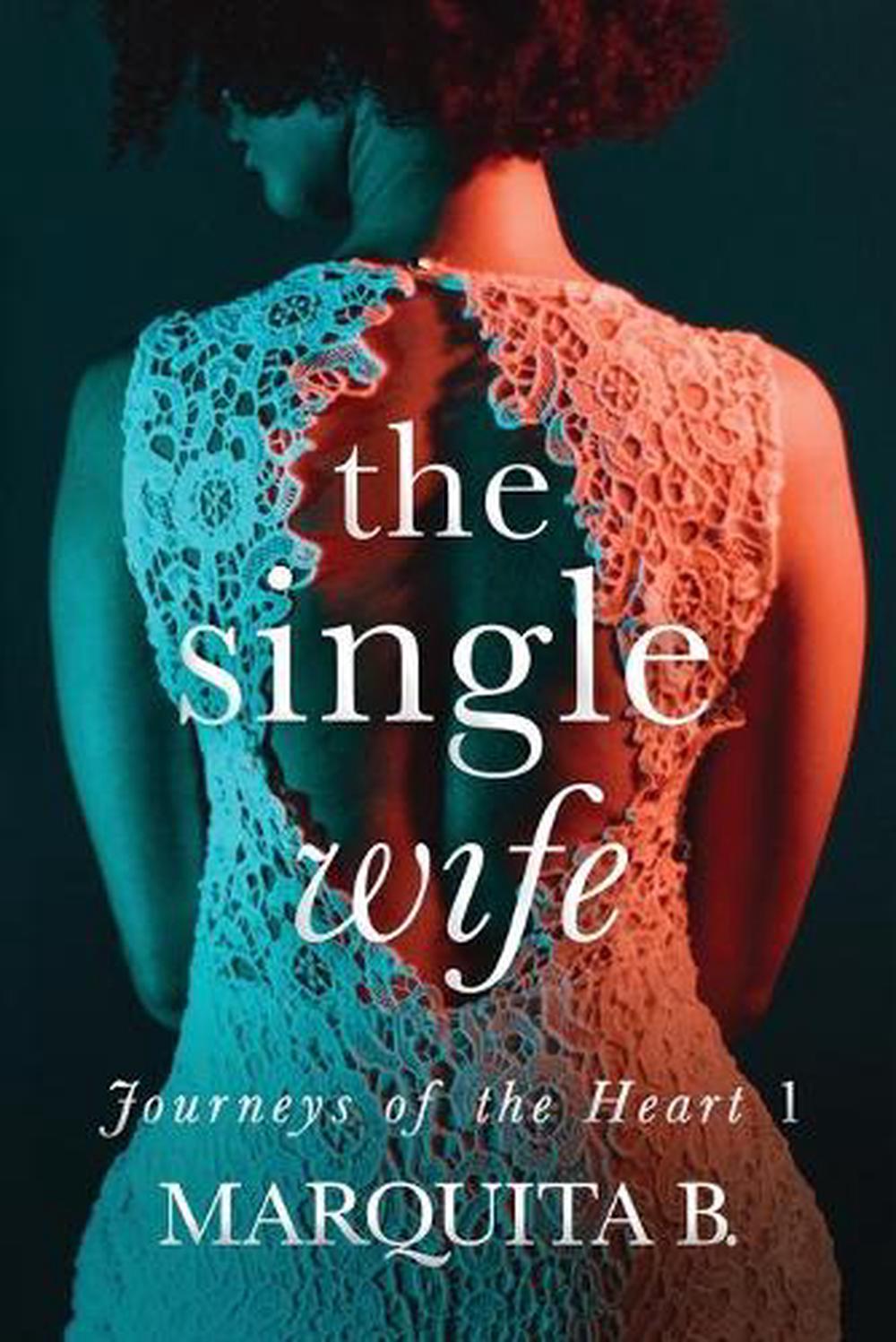 The Single Wife By Marquita B. (English) Paperback Book Free Shipping ...