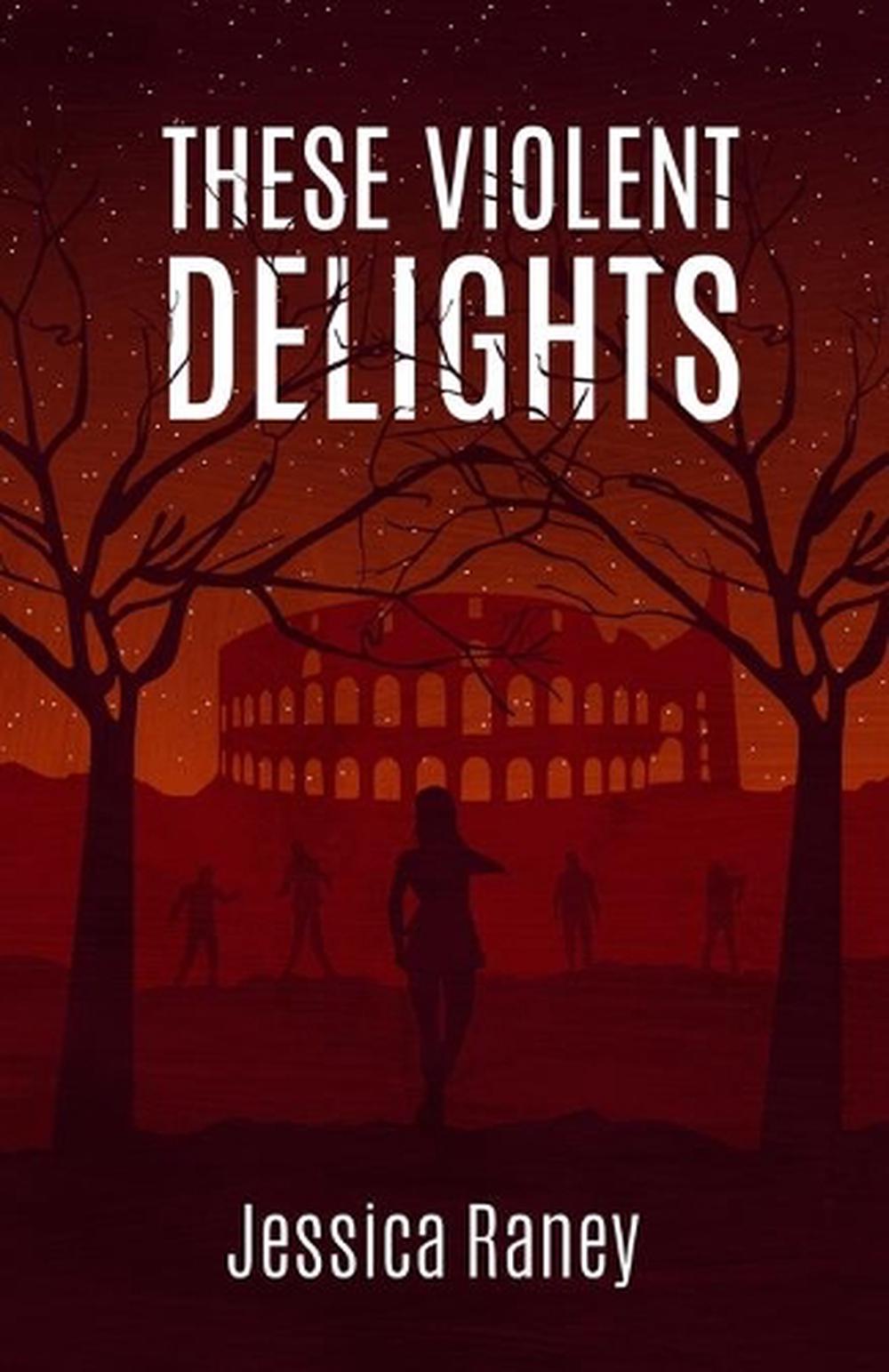 these violent delights book 3
