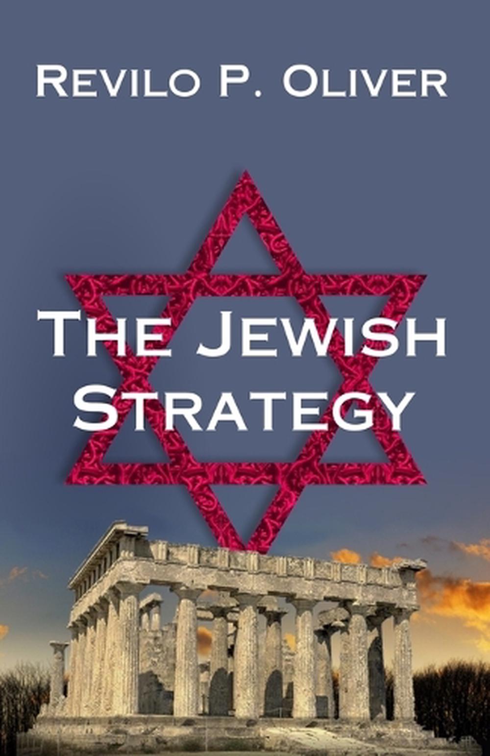 The Jewish Strategy by Revilo P. Oliver Paperback Book Free Shipping