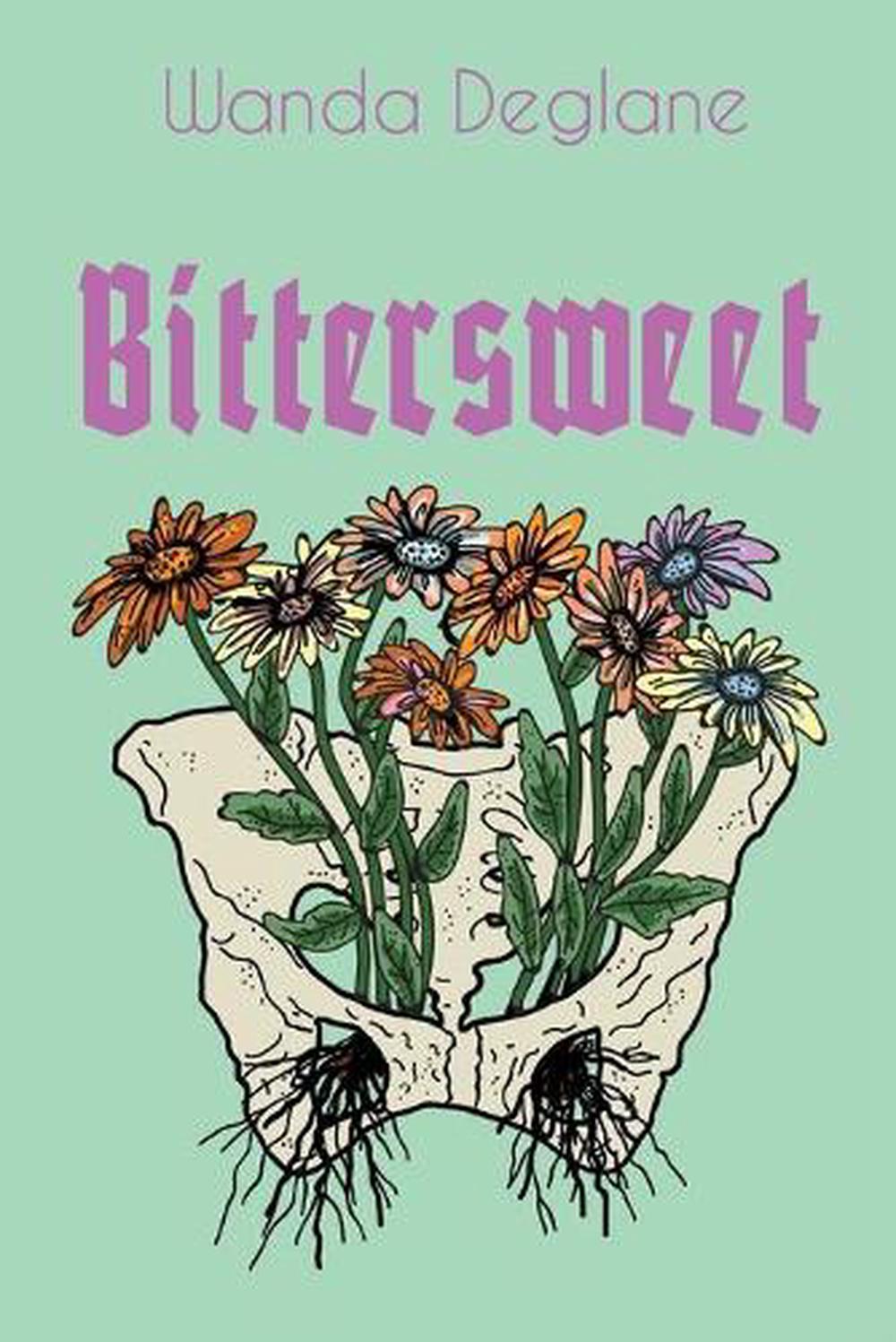 Bittersweet by Wanda Deglane (English) Paperback Book Free Shipping
