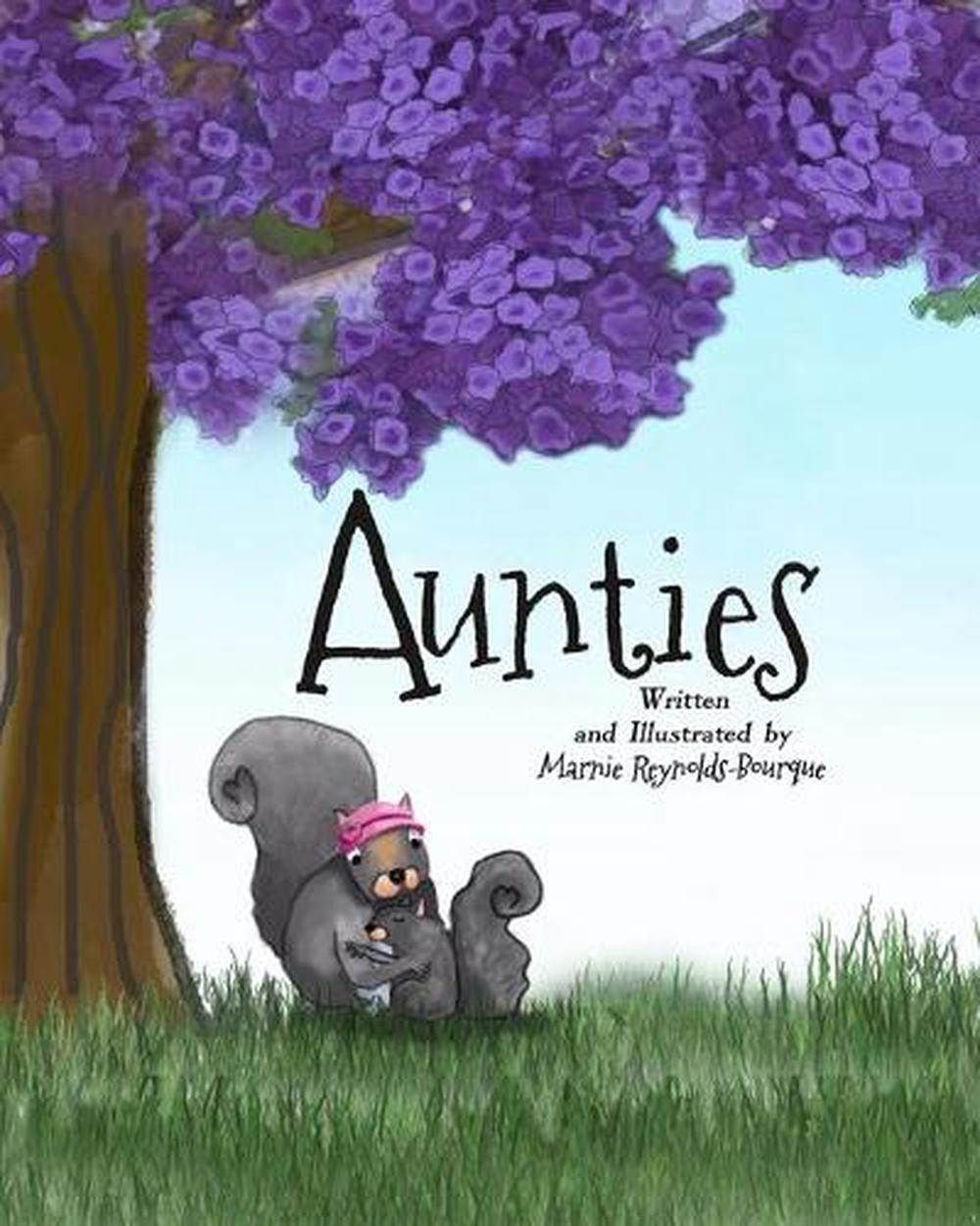 Aunties All About Aunt S By Marnie Reynolds Bourque English