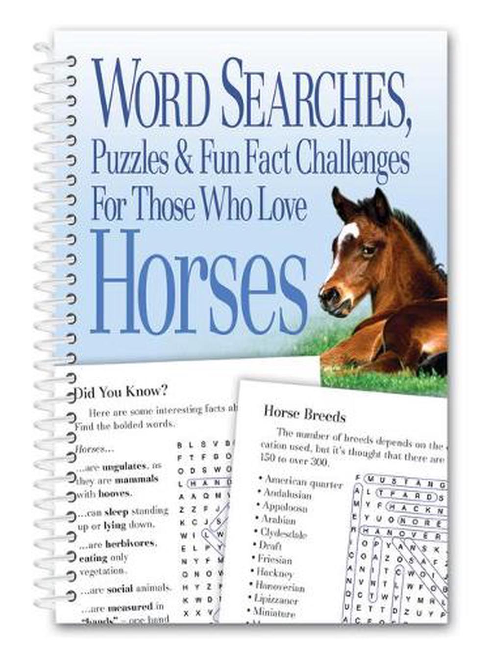 Word Searches, Puzzles and Fun Facts for Those Who Love Horses (English