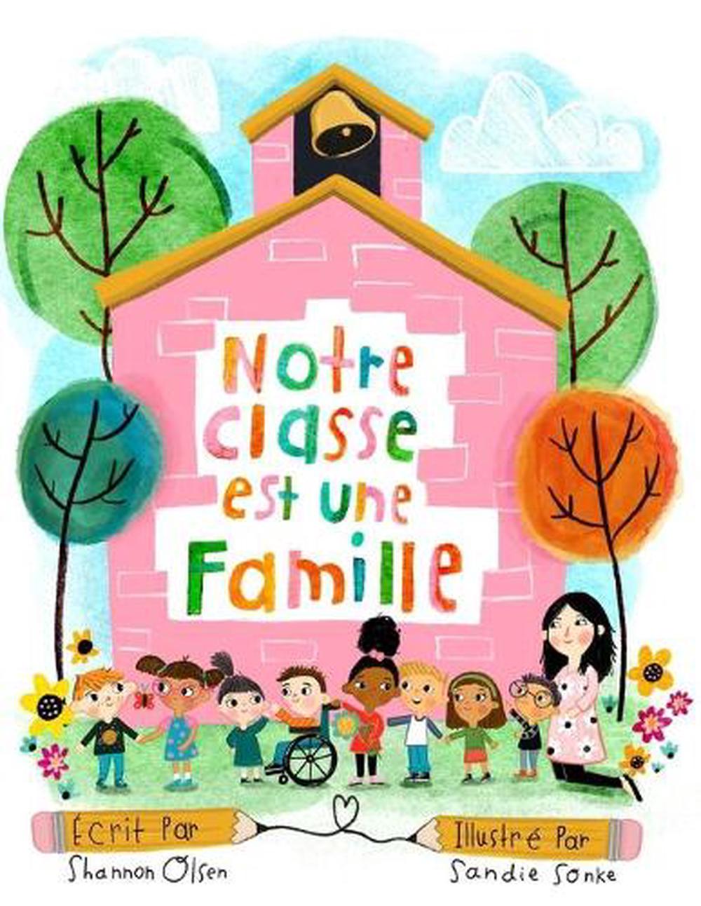 Notre Classe Est Une Famille Exploitation Notre Classe Est une Famille by Shannon Olsen (English) Paperback Book
