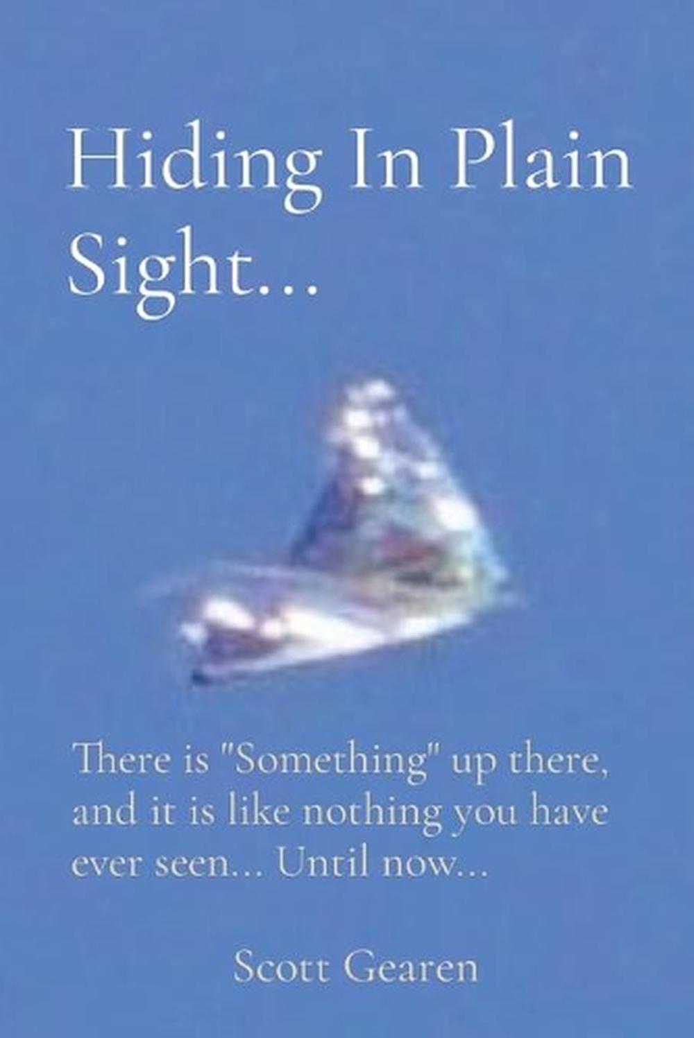 Hiding in Plain Sight... by Gearen Scott Gearen (English) Paperback