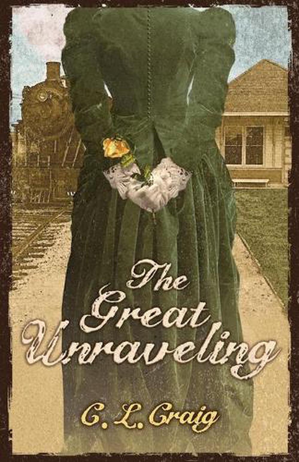 Unravelling by Elizabeth Graver