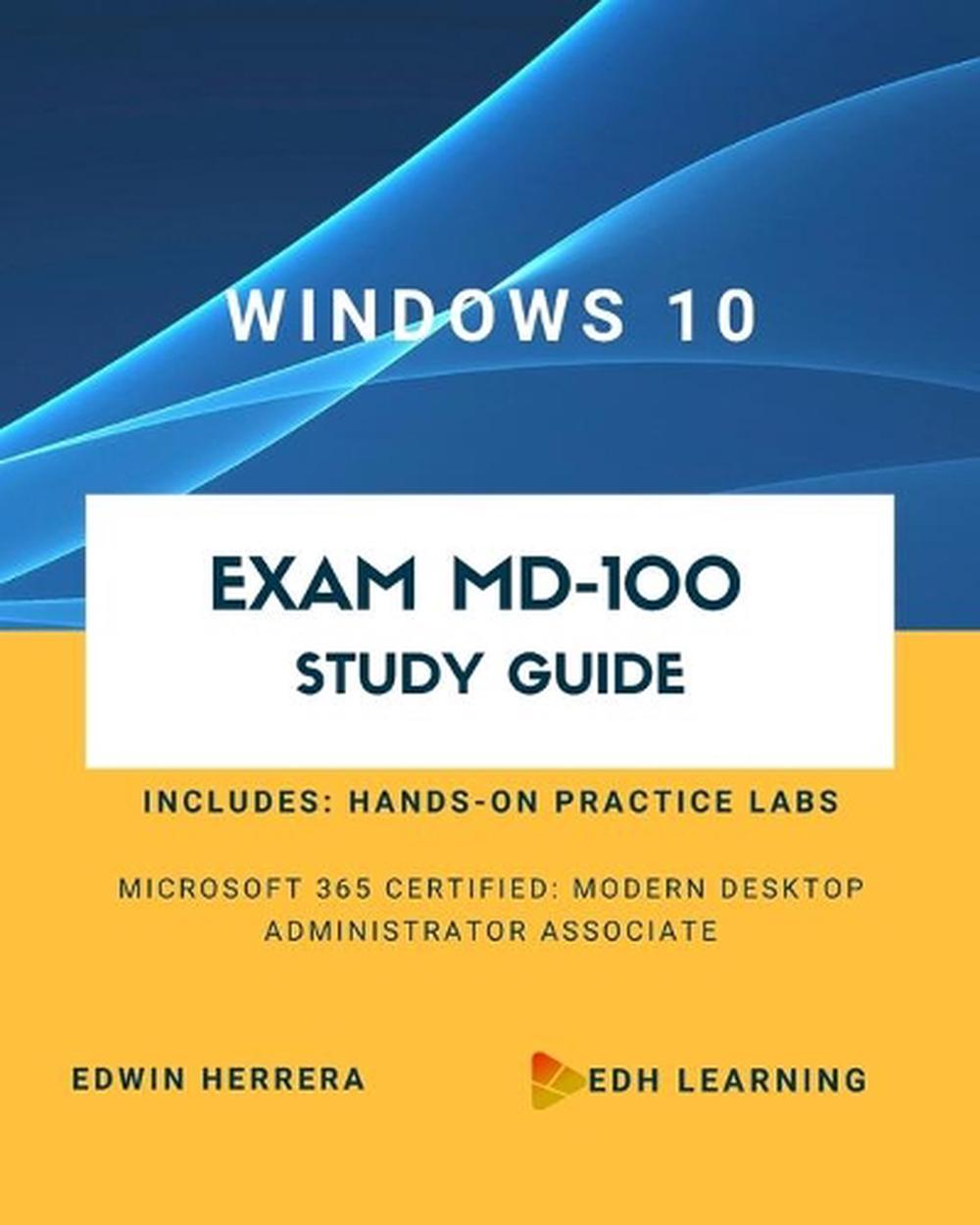 100% MD-100 Exam Coverage