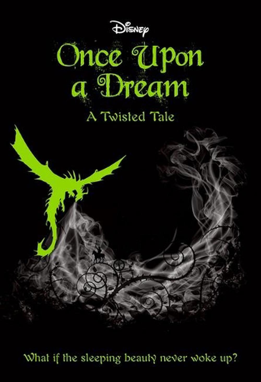 once upon a dream a twisted tale