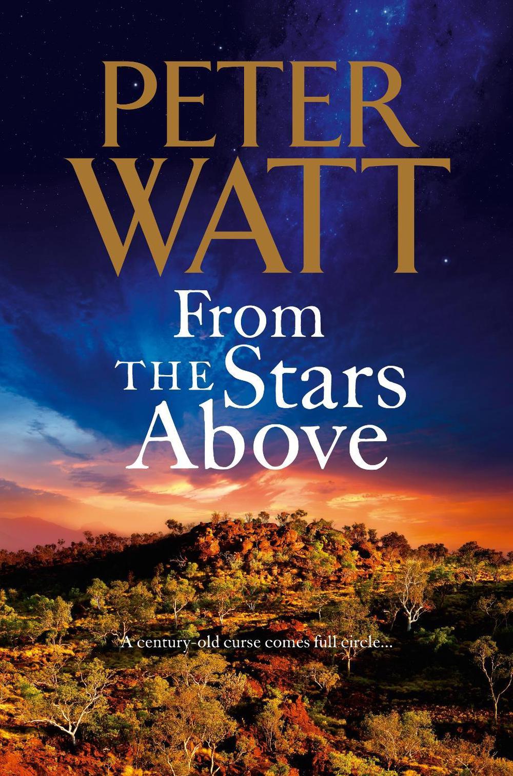 From the Stars Above The Frontier Series 12 by Peter Watt Paperback Book Free S 9781743535974