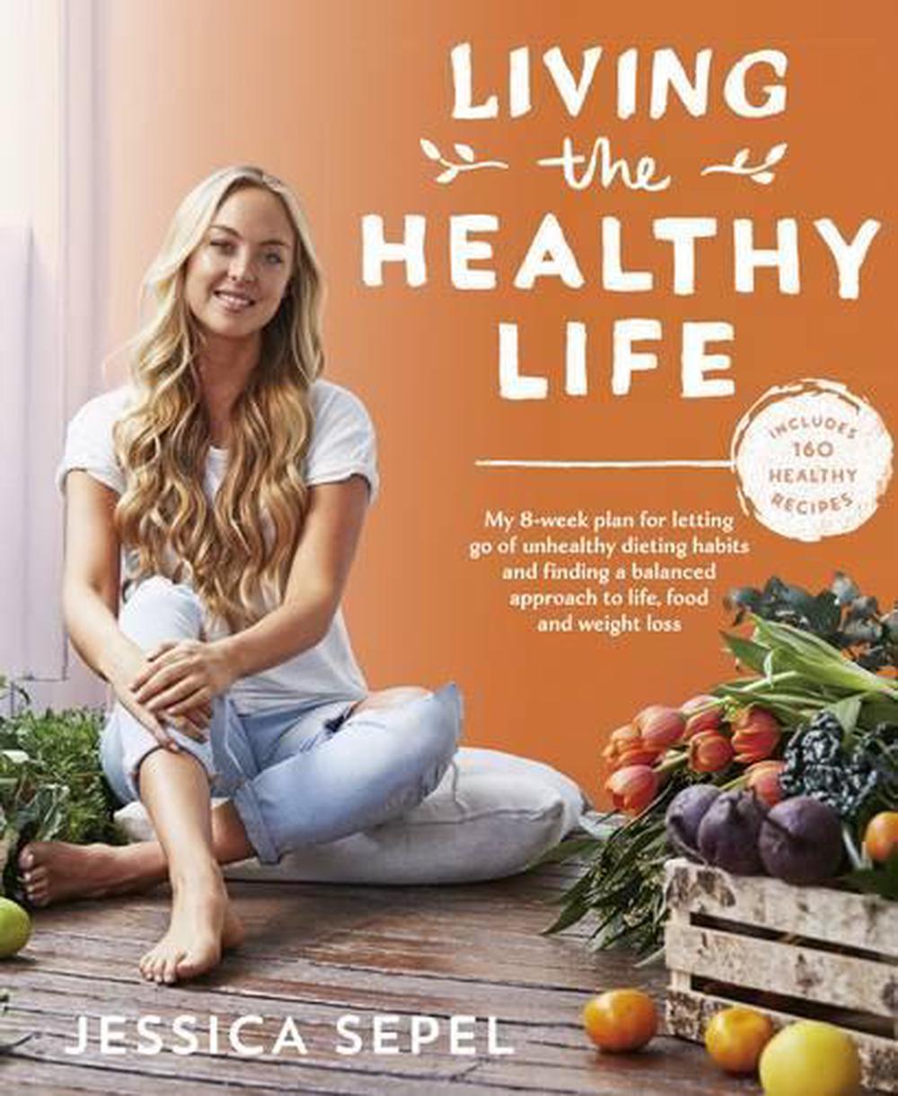 living-the-healthy-life-by-jessica-sepel-english-paperback-book-free