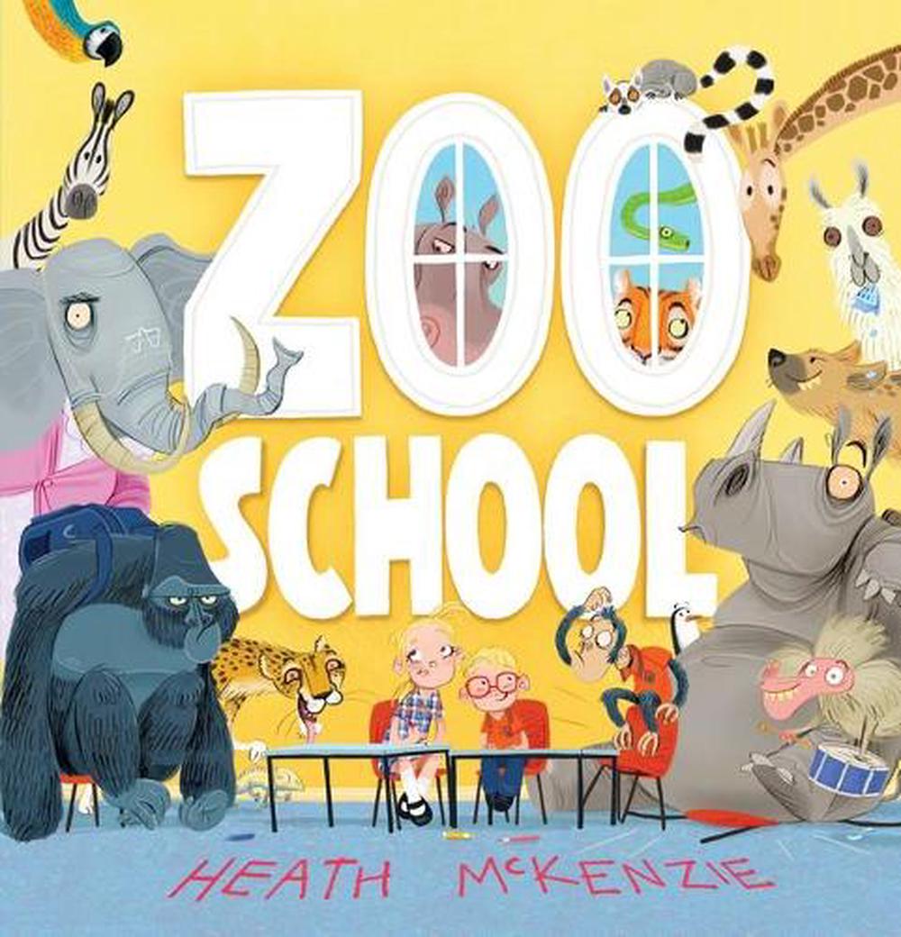 Zoo School by Heath McKenzie (English) Hardcover Book Free Shipping