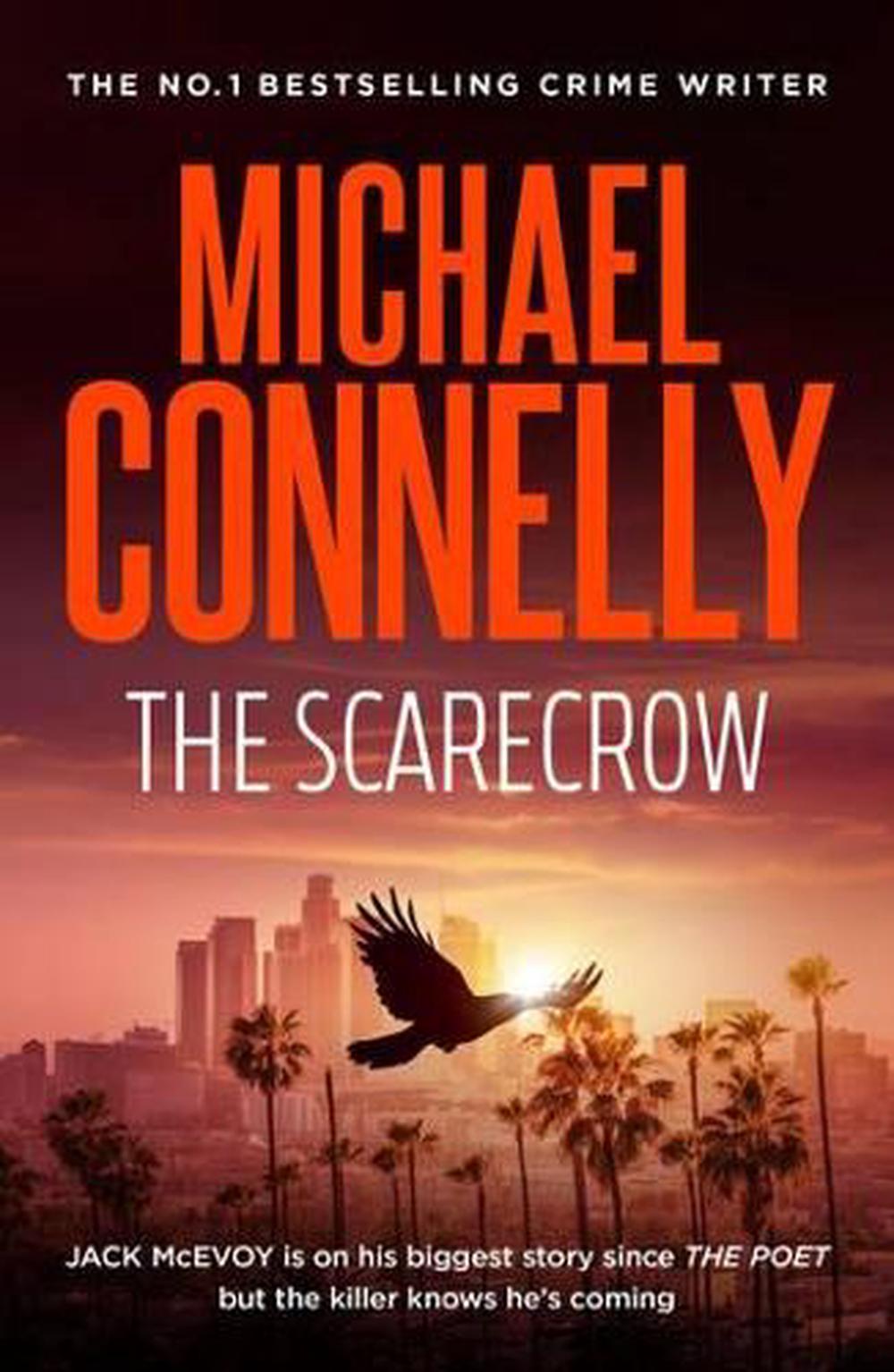 the scarecrow michael connelly review the scarecrow michael connelly review