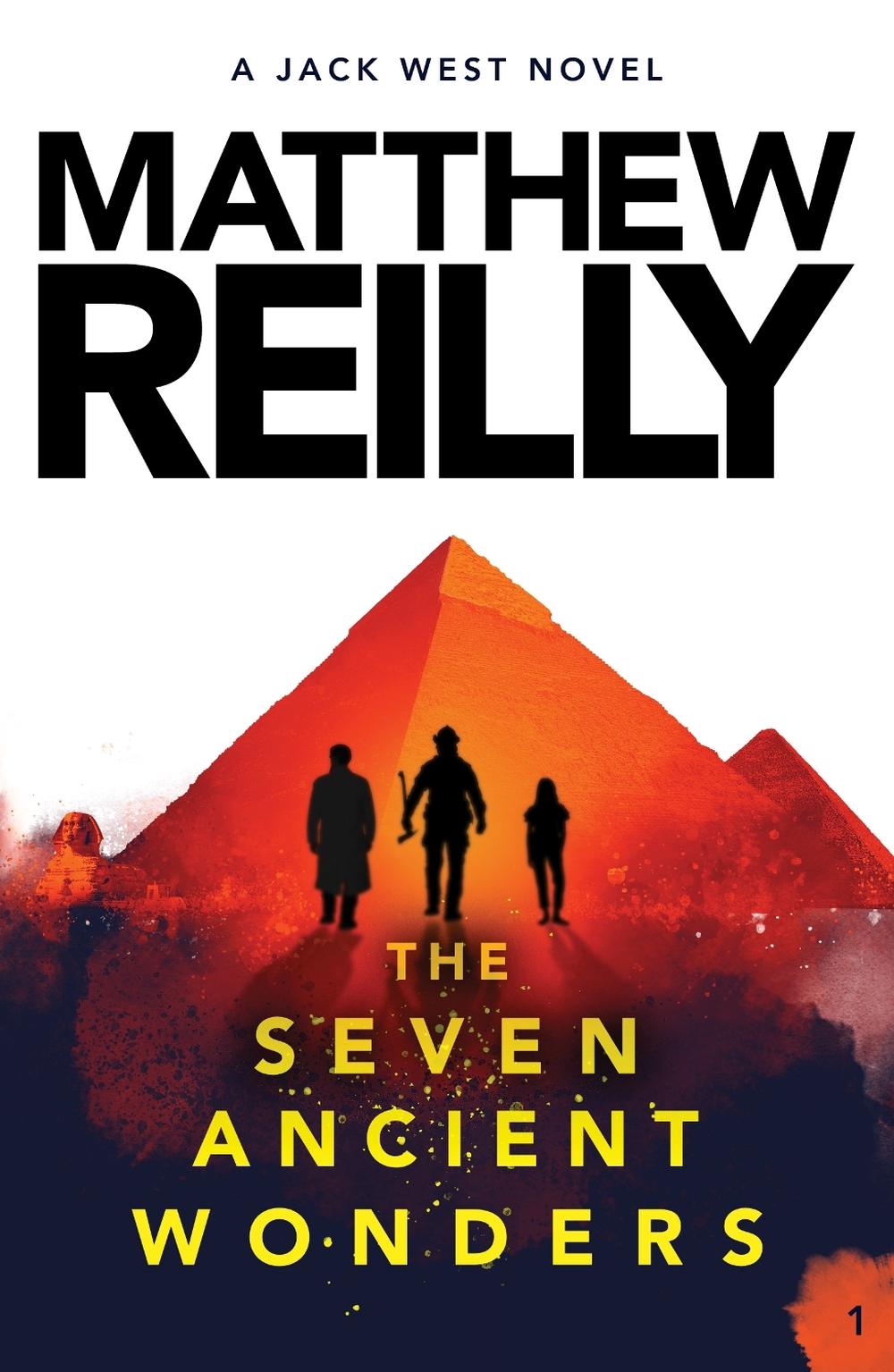 Les sept merveilles anciennes : un roman de Jack West Jr 1 par Matthew Reilly Paperback Bo - Photo 1 sur 1