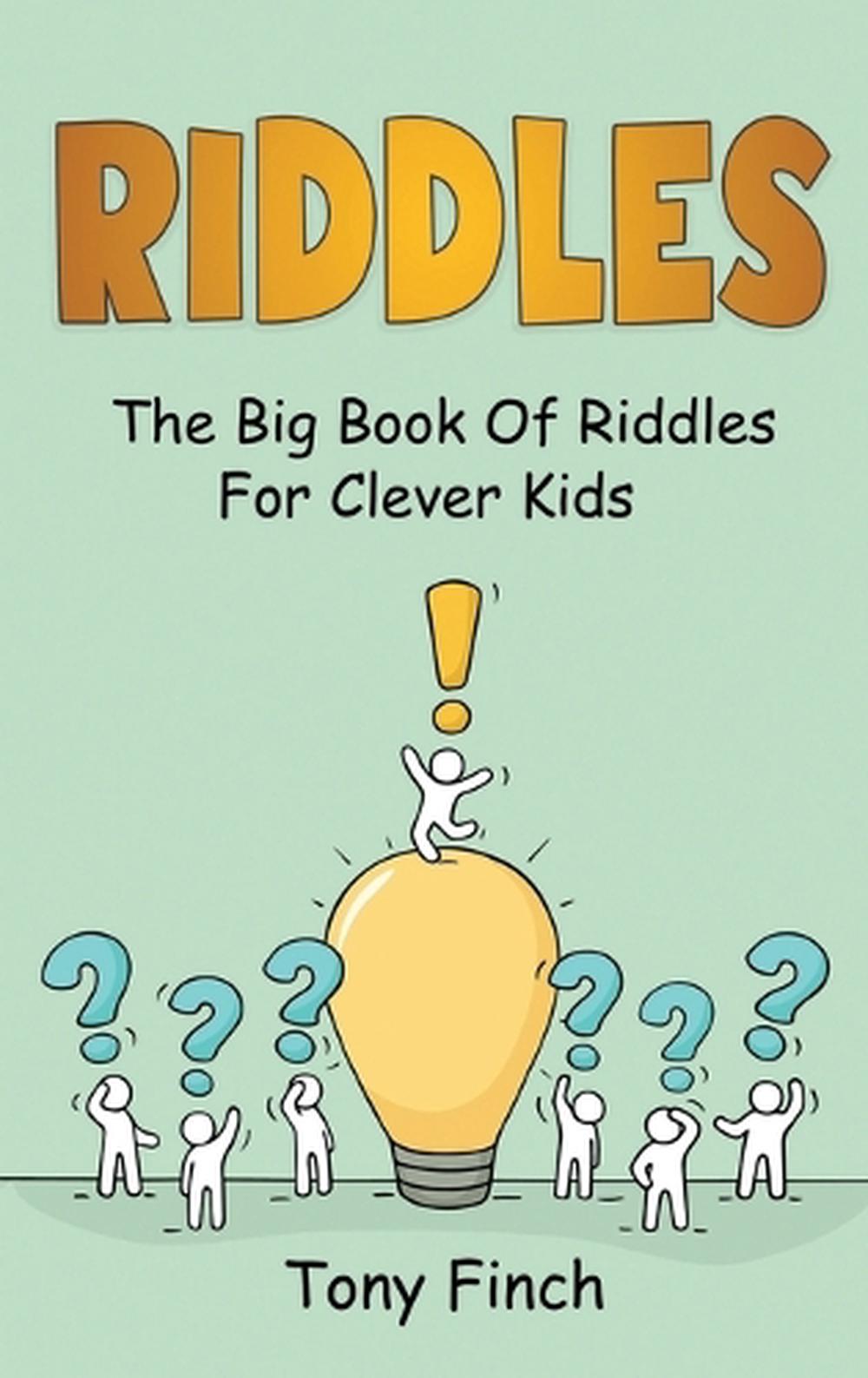 Riddles: The Big Book Of Riddles For Clever Kids By Tony Finch (English ...