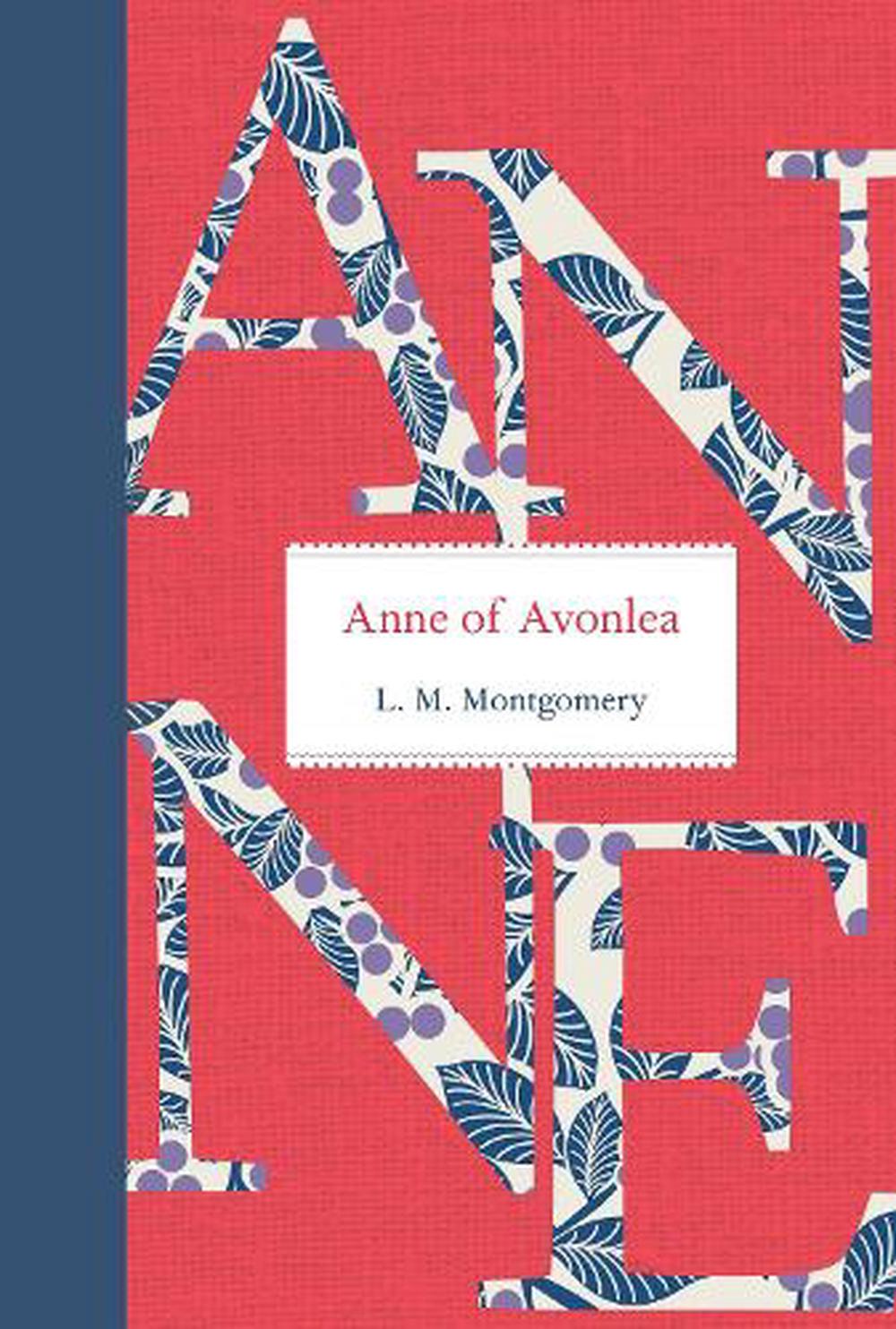 anne of avonlea by lm montgomery