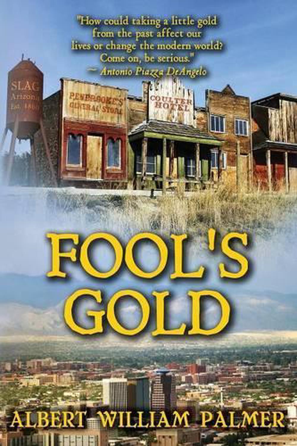 Fool's Gold by Albert William Palmer (English) Paperback Book Free