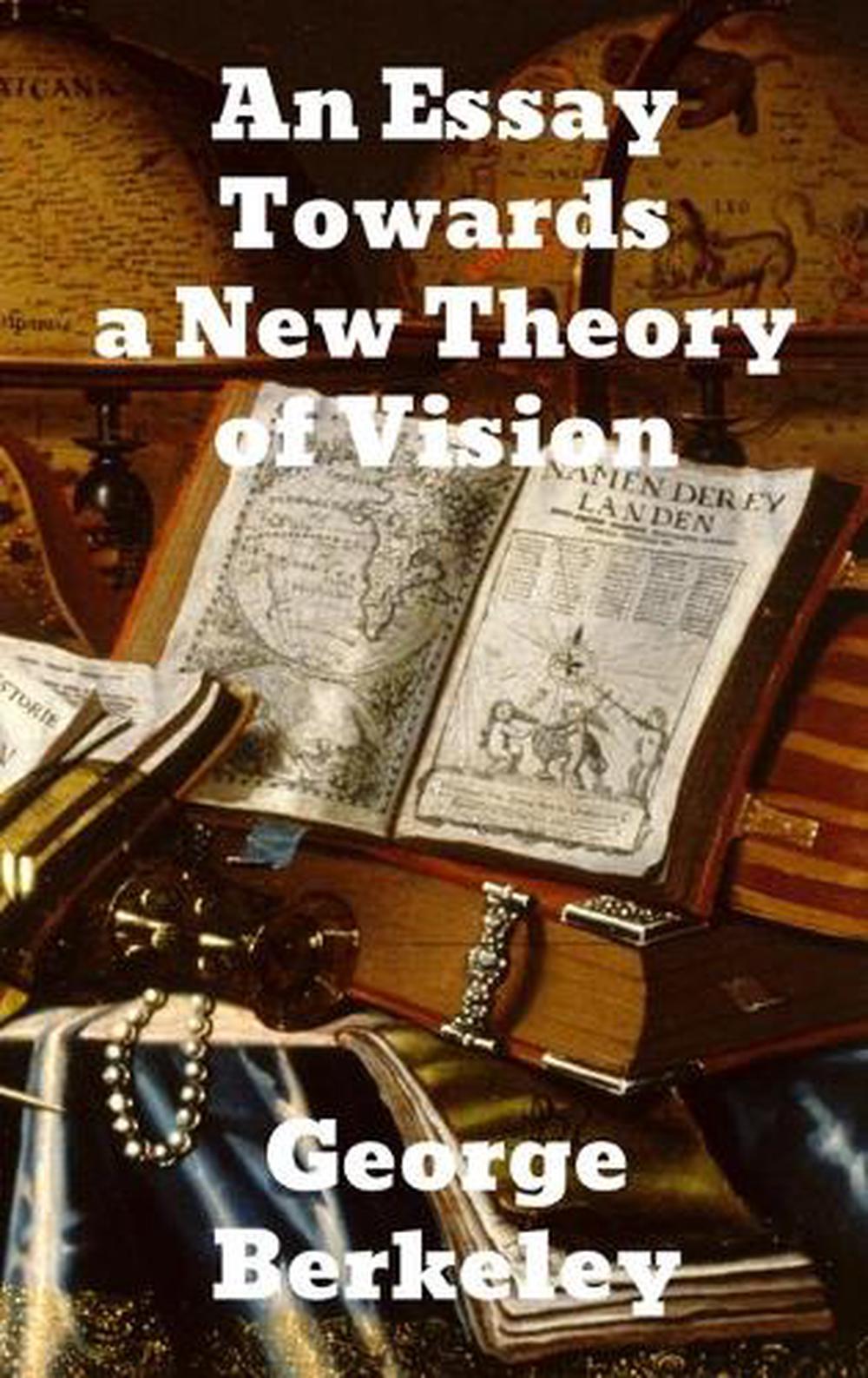 An essay towards a new theory of vision picture