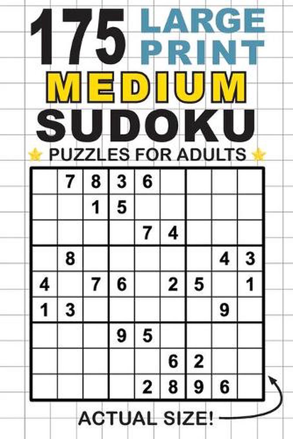 175 large print medium sudoku puzzles for adults english