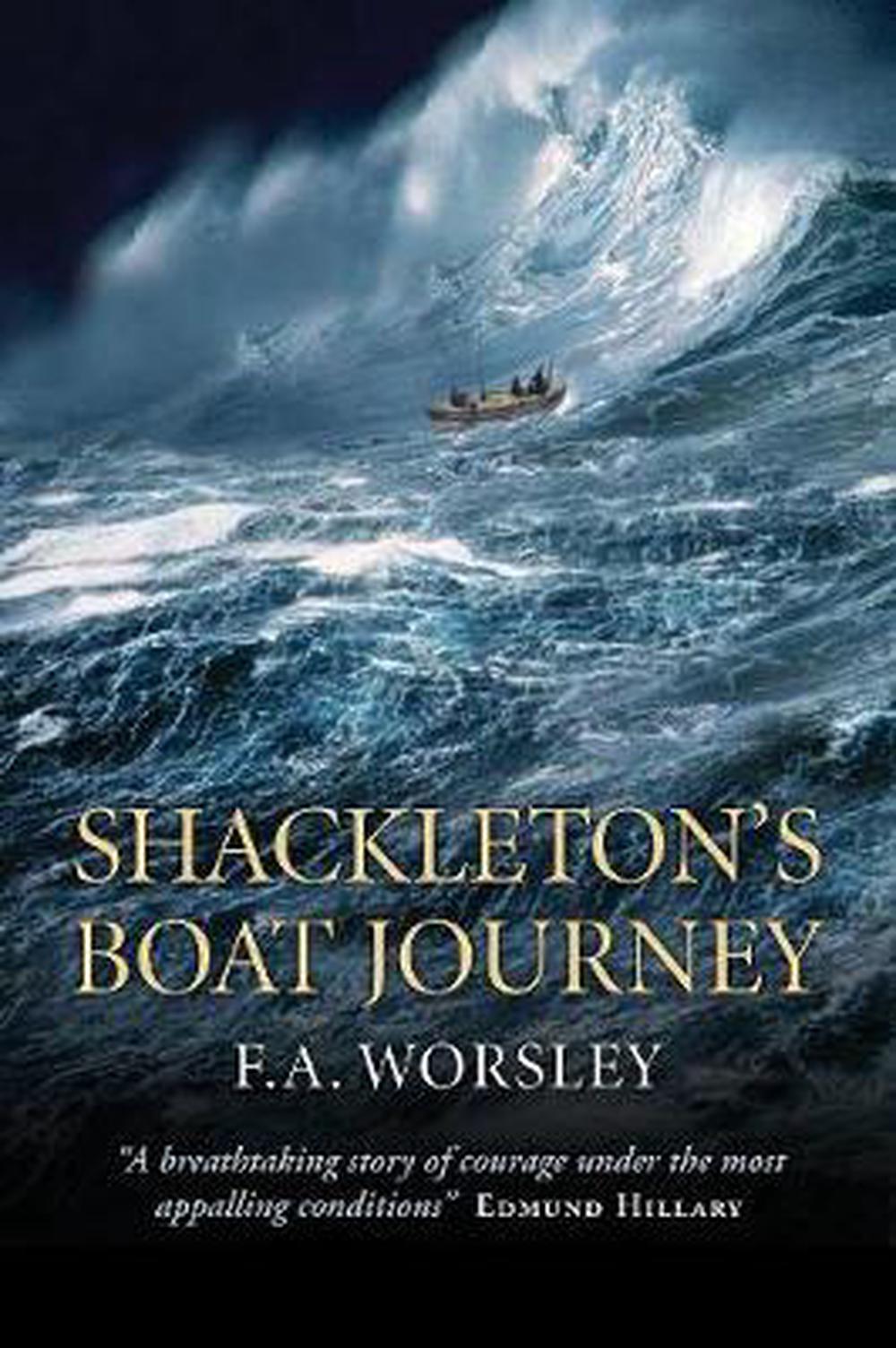 Shackleton's Boat Journey by Frank Worsley (English