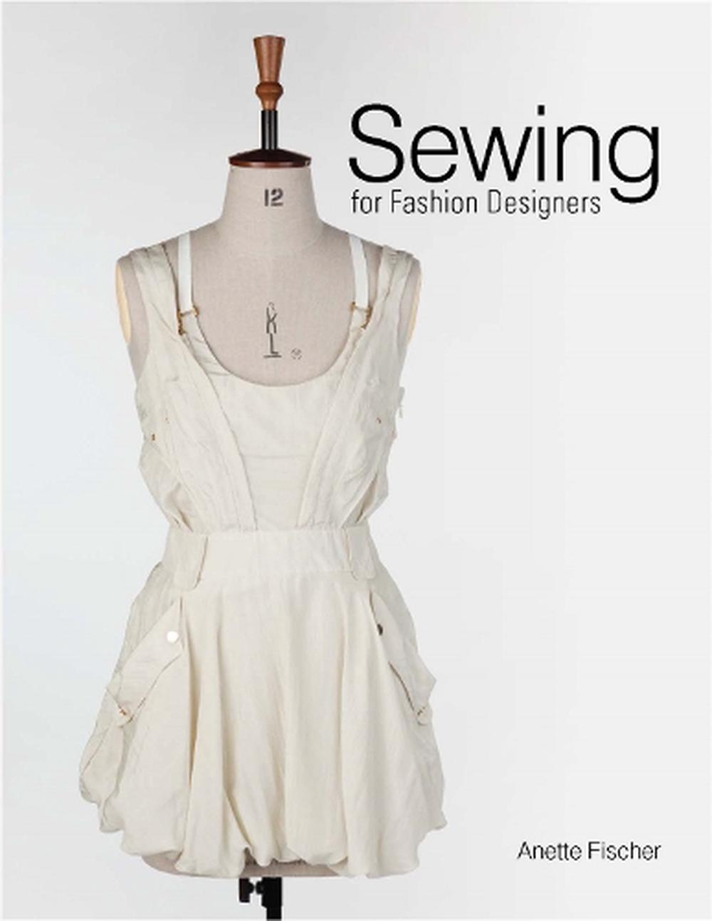Sewing for Fashion Designers by Fischer (English