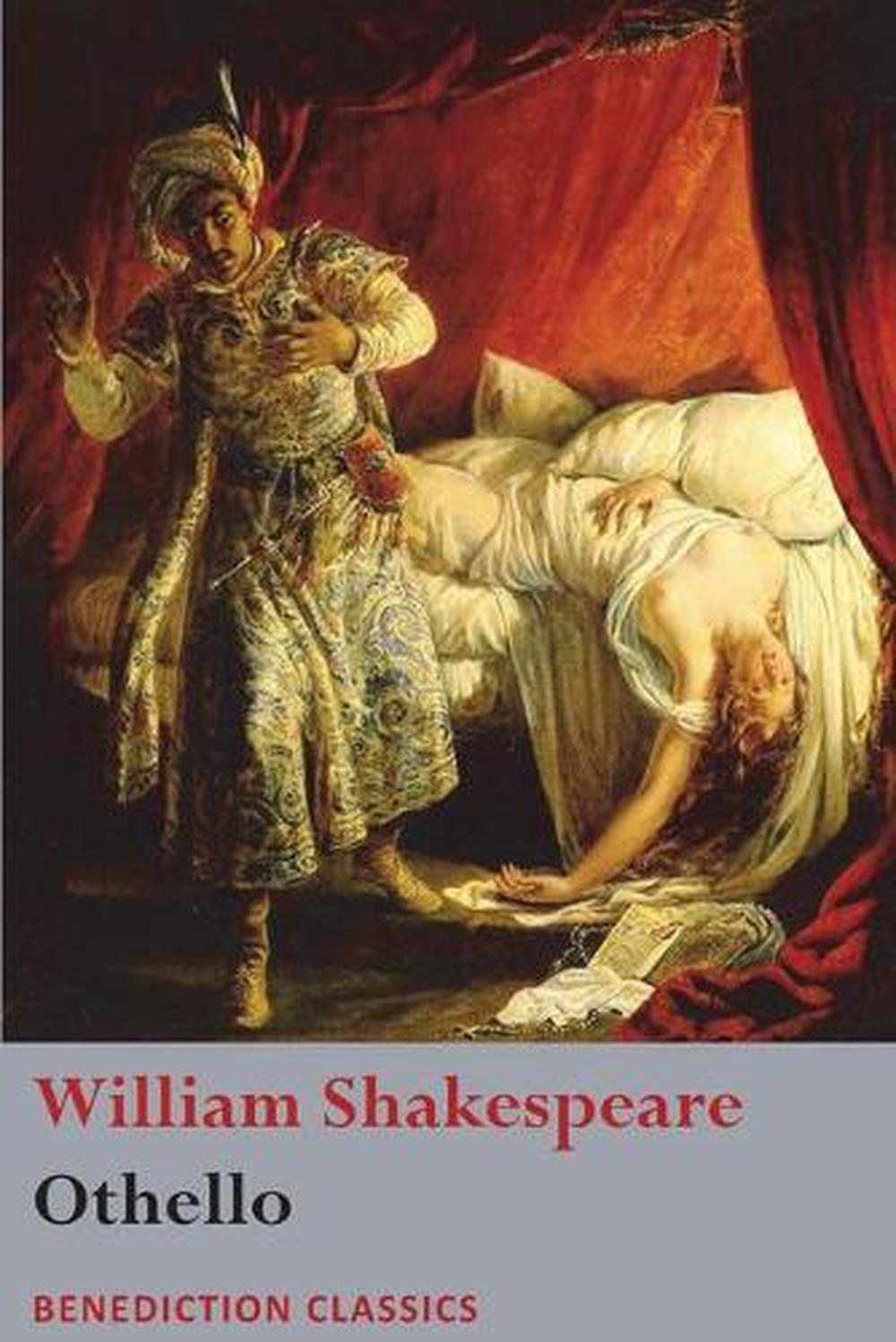 othello story by william shakespeare othello story by william shakespeare