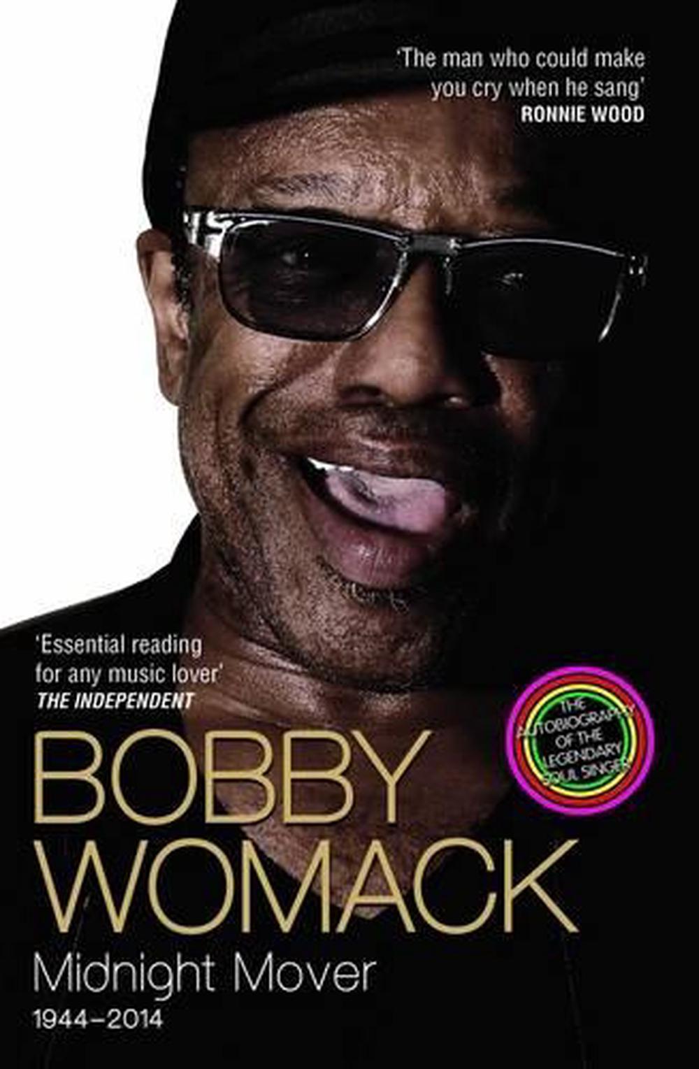 Bobby Womack: Midnight Mover By Bobby Womack (English) Paperback Book ...