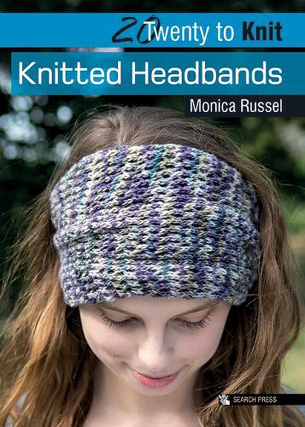 20 to Knit Knitted Headbands by Monica Russel (English) Paperback Book