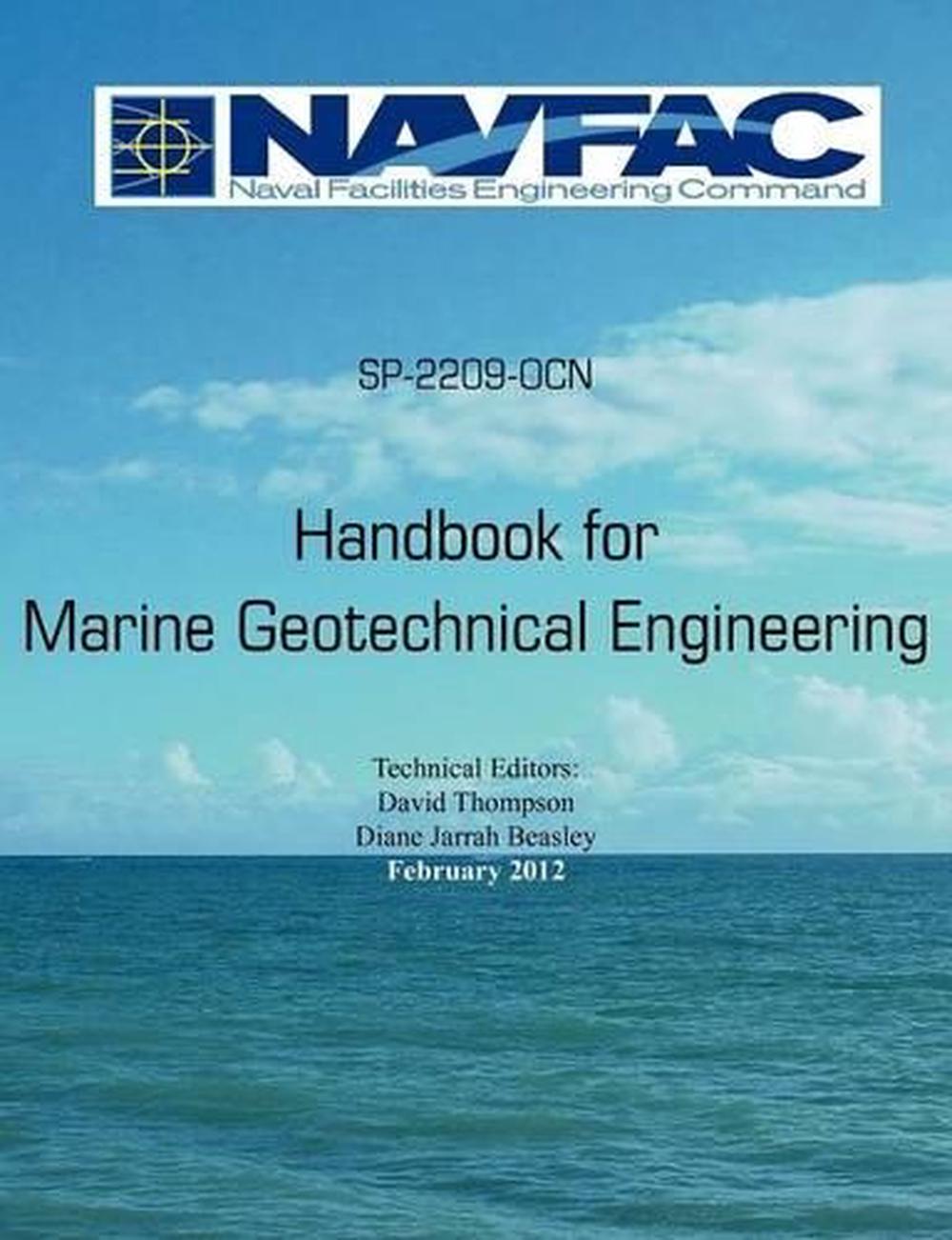 Handbook of Marine Geotechnical Engineering Sp2209Ocn by Naval