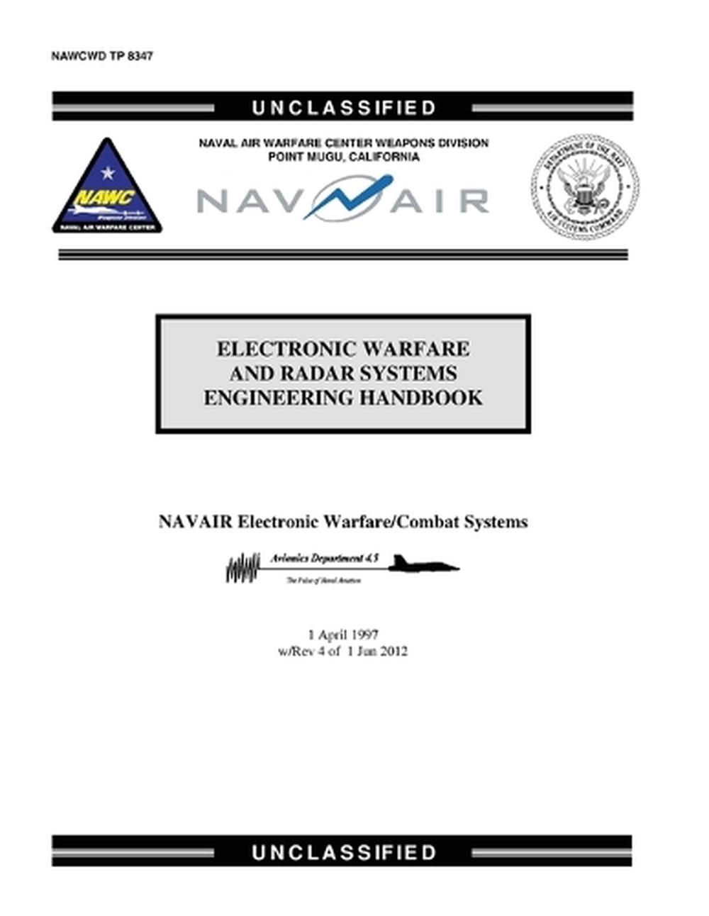 Electronic Warfare and Radar Systems Engineering Handbook by Scott O