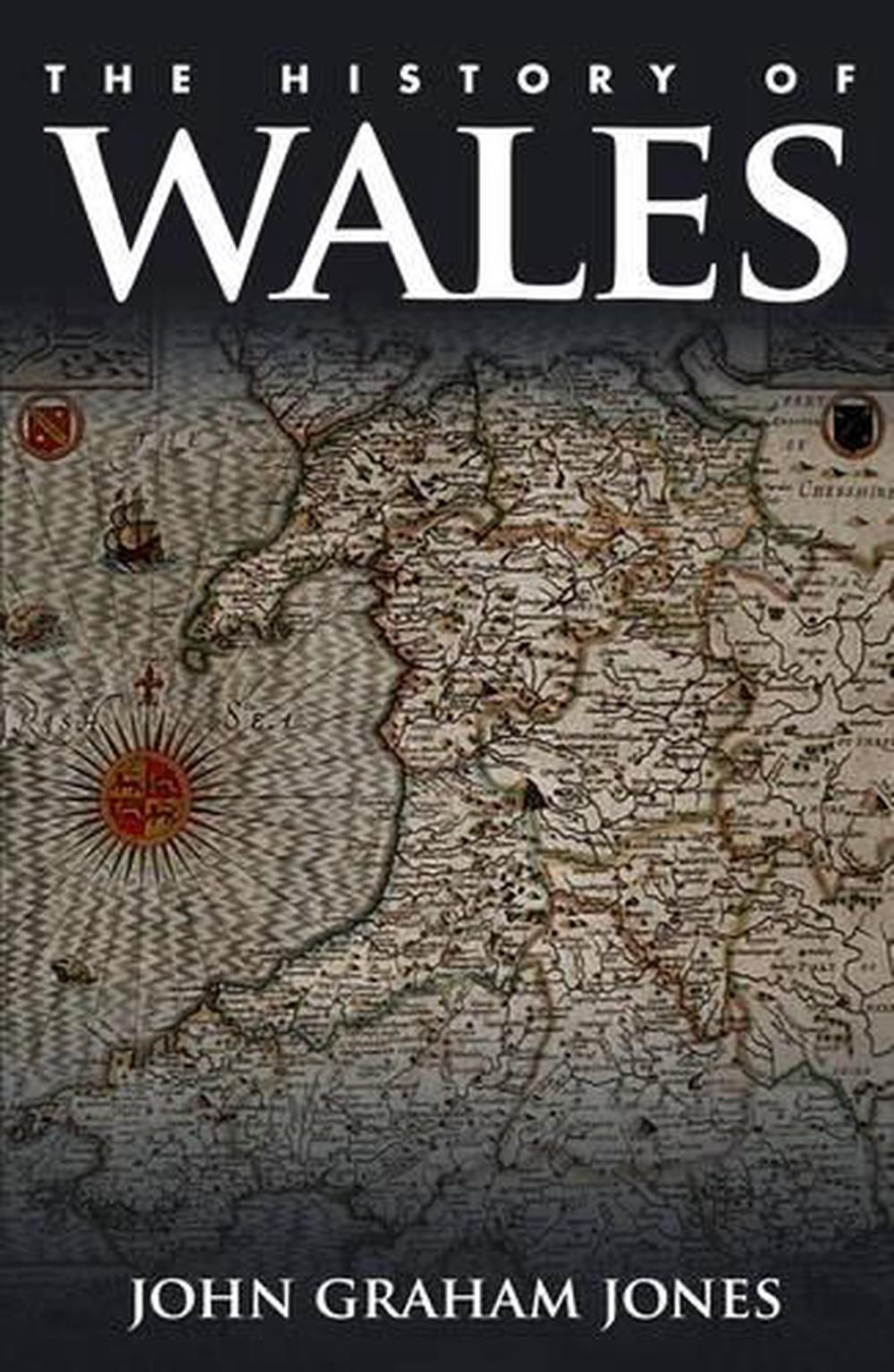 History of Wales by John Graham Jones (English) Paperback Book Free ...