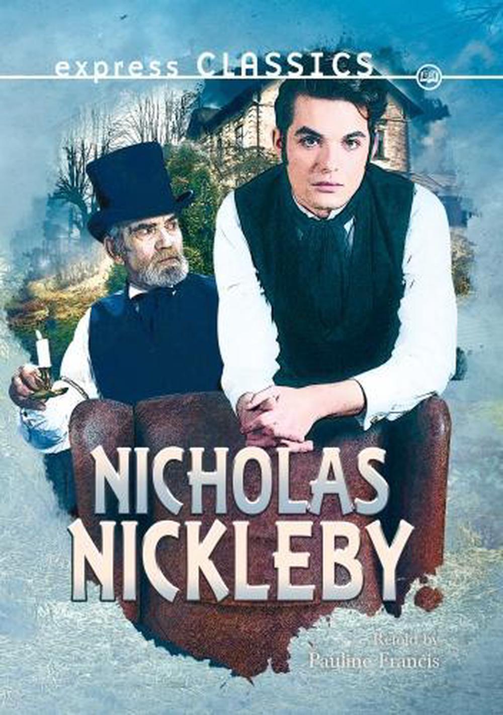 charles dickens the life and adventures of nicholas nickleby