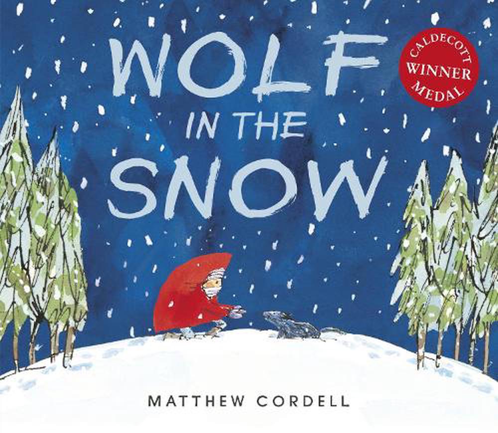 Wolf In The Snow By Matthew Cordell (English) Paperback Book Free ...