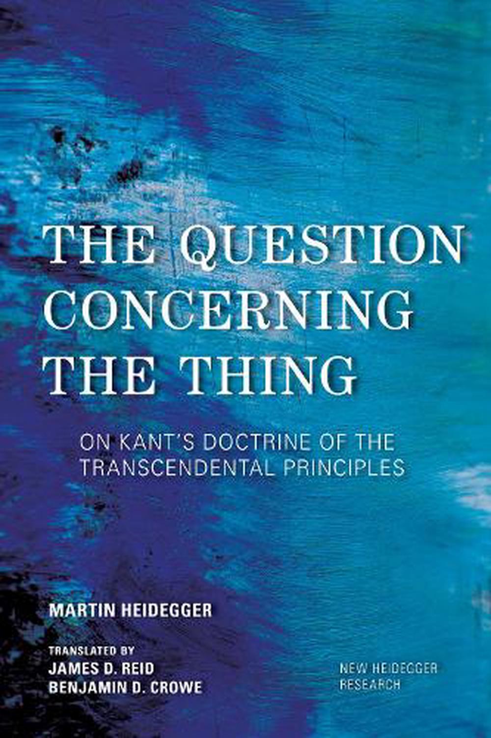 question-concerning-the-thing-on-kant-s-doctrine-of-the-transcendental