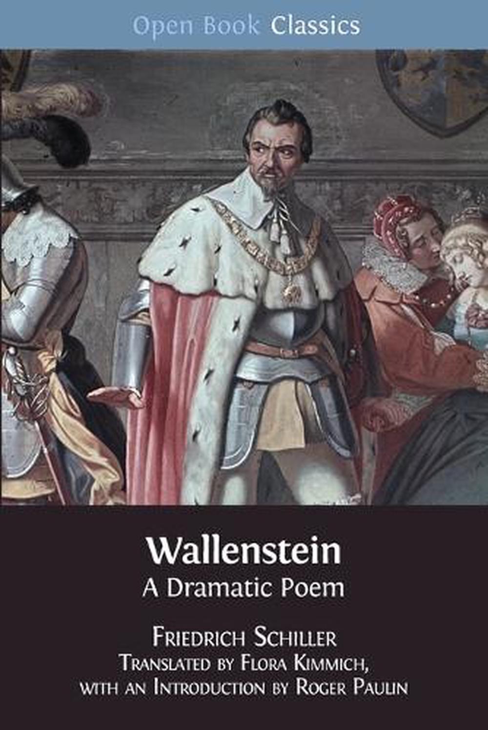 Wallenstein A Dramatic Poem by Friedrich Schiller (English) Paperback