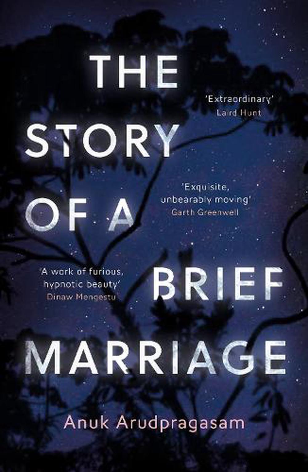 the story of a brief marriage by anuk arudpragasam