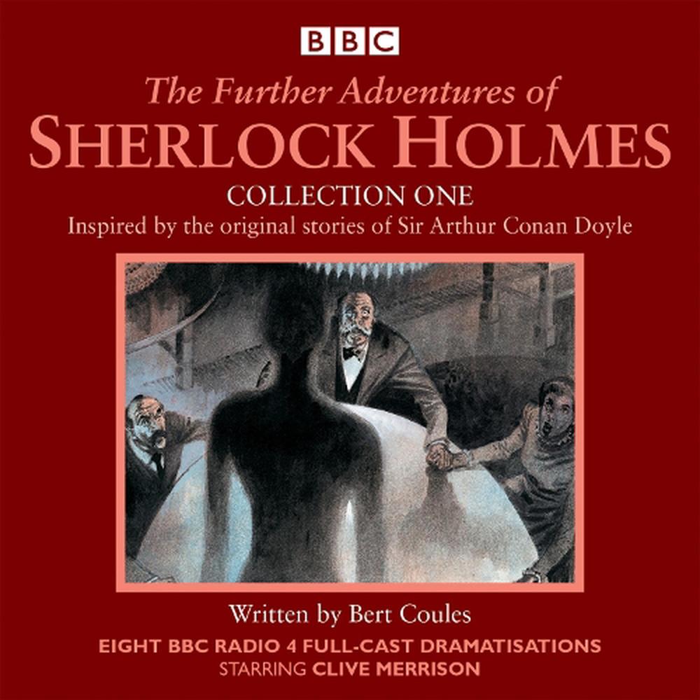 The Further Adventures of Sherlock Holmes by William Seil