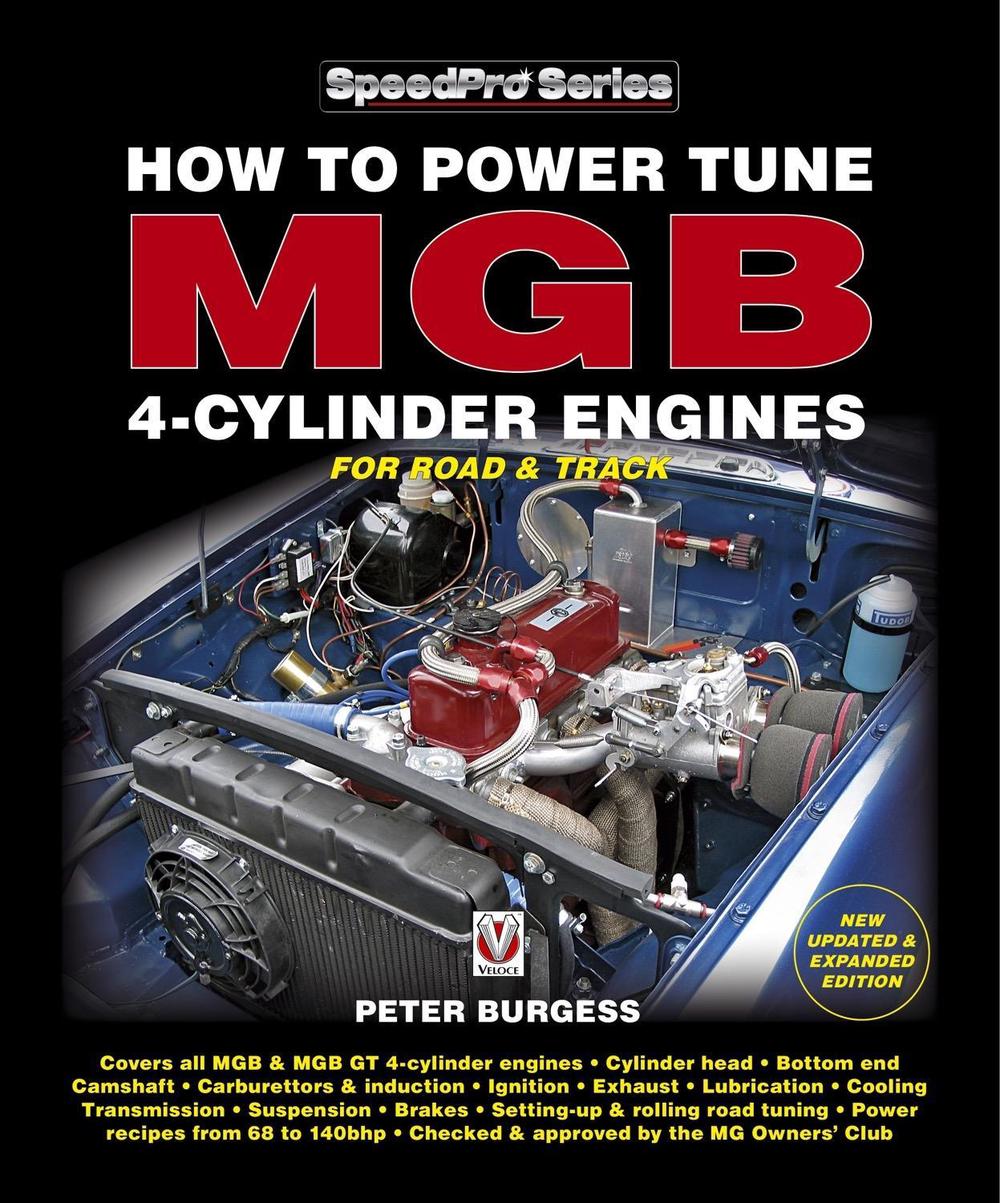 How to Power Tune Mgb 4cylinder Engines by Peter Burgess (English