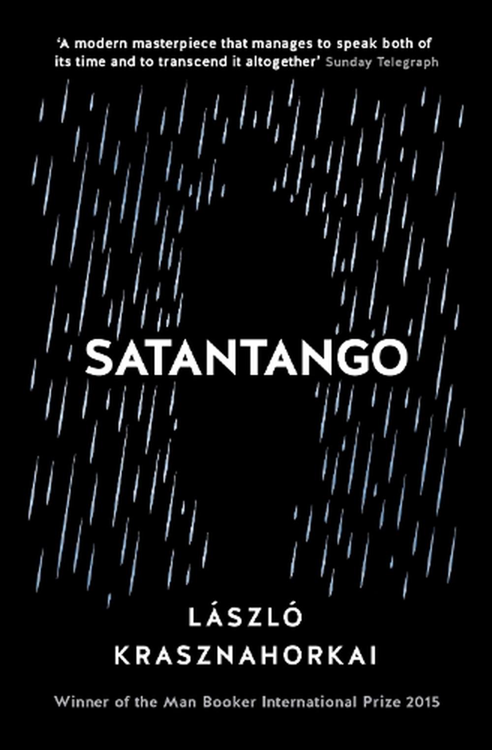 Satantango by László Krasznahorkai