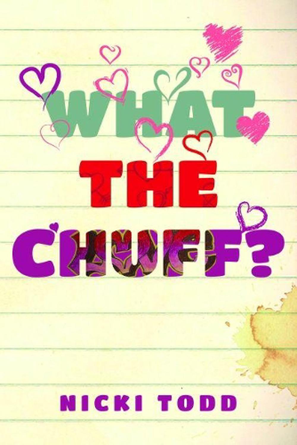 What the Chuff? by Nicki Todd (English) Paperback Book Free Shipping