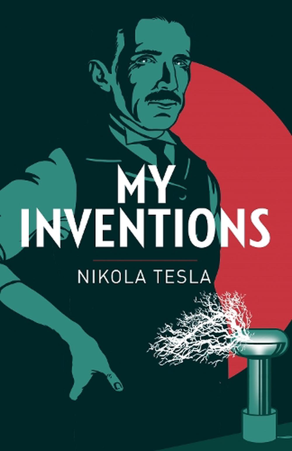 nikola tesla my inventions book