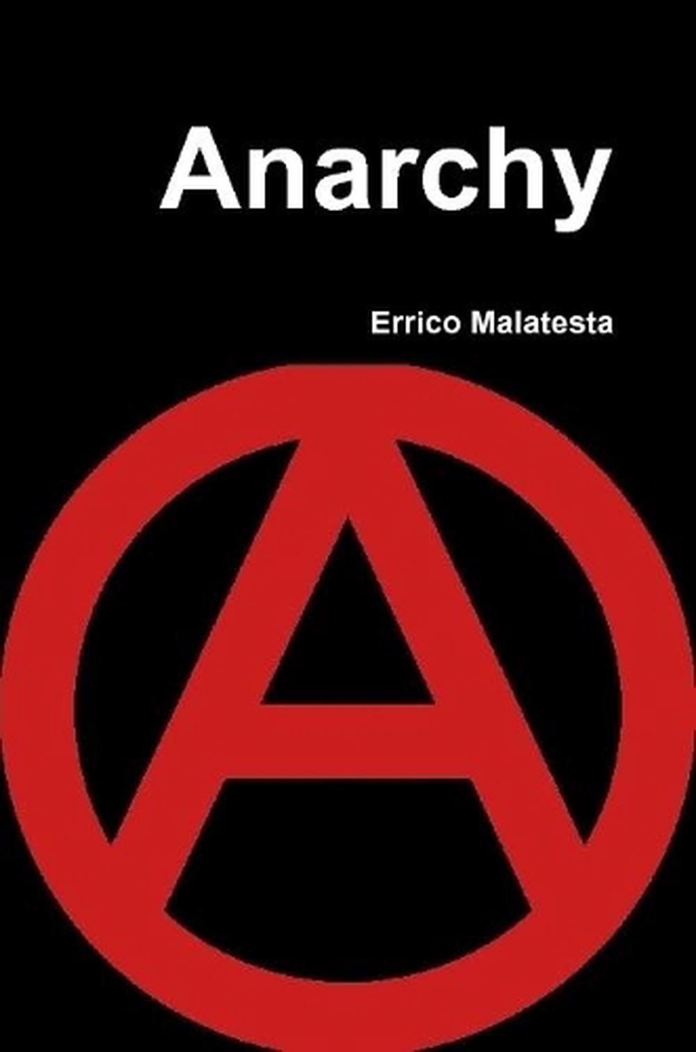 Anarchy By Errico Malatesta English Paperback Book Free Shipping 9781794786790 Ebay