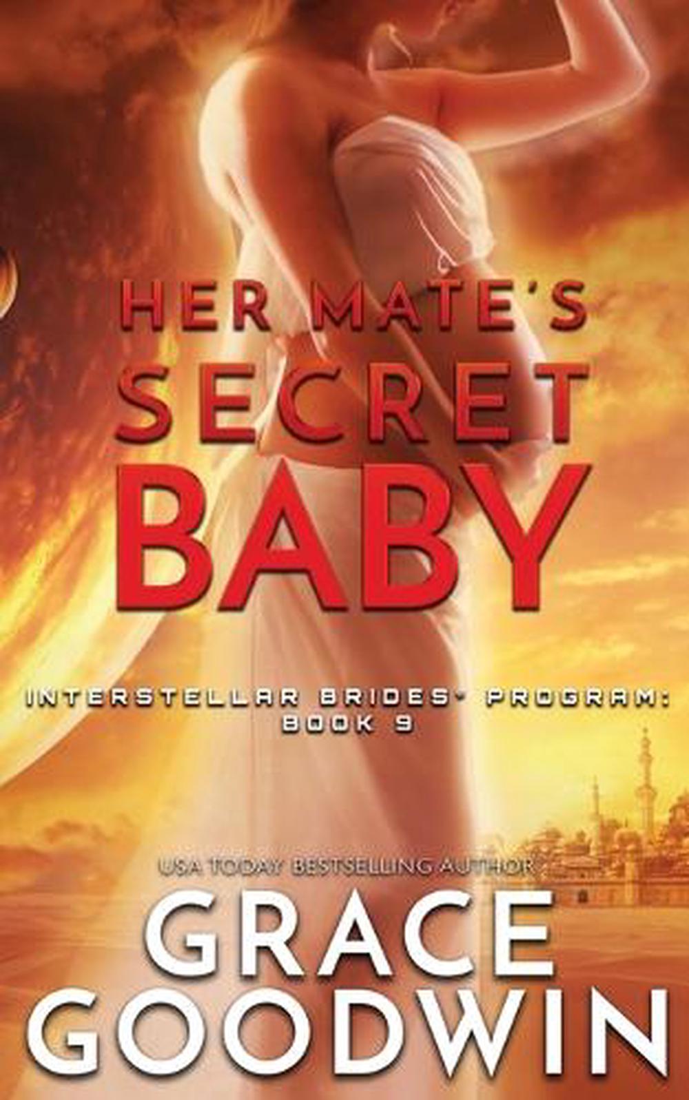 Her Mate's Secret Baby by Grace Goodwin (English) Paperback Book Free