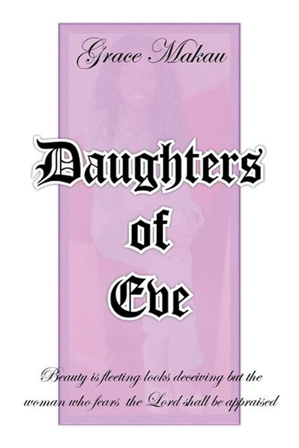 Daughters Of Eve By Grace Makau English Paperback Book Free Shipping 