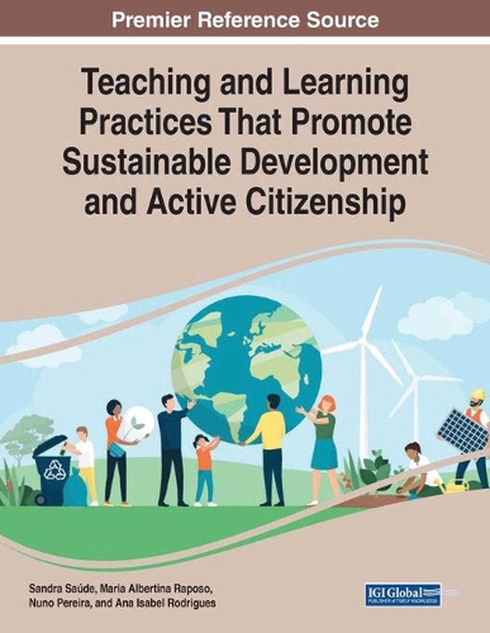 Teaching And Learning Practices That Promote Sustainable Development
